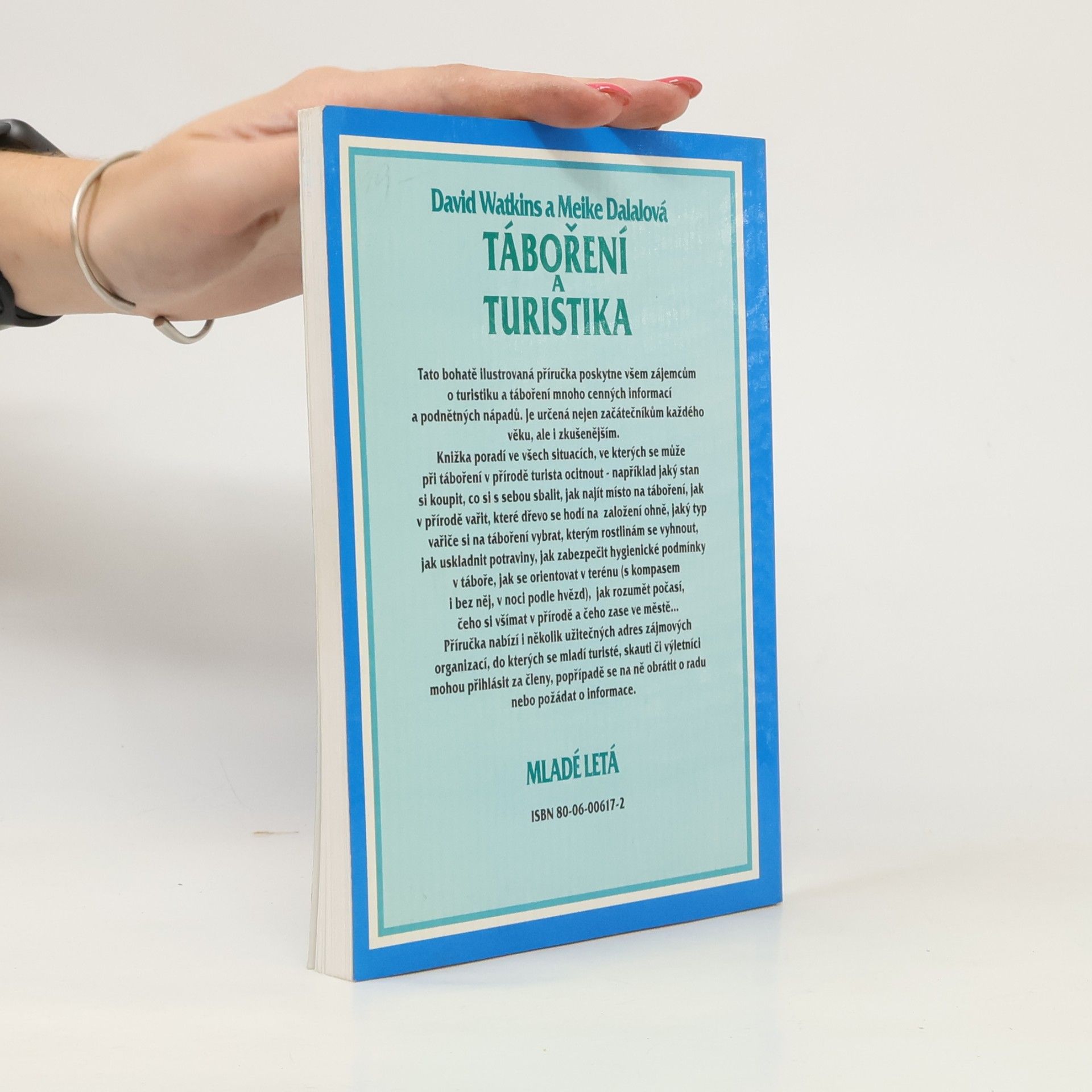 Meike Dalalová Táboření a turistika