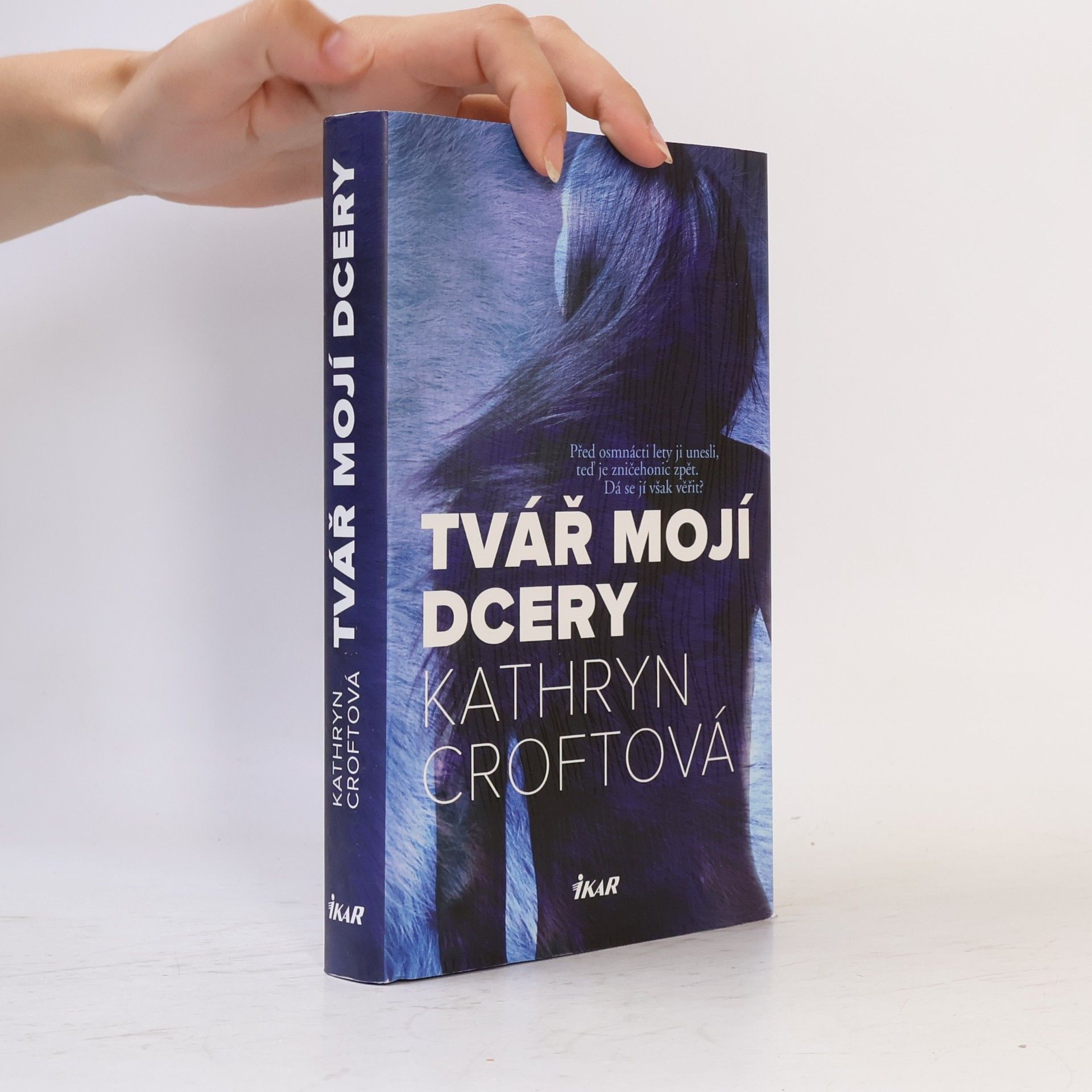 Kathryn Croft Tvář mojí dcery
