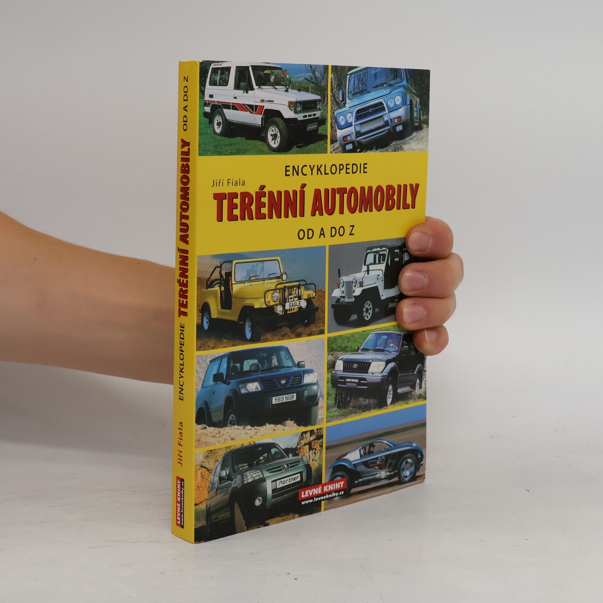 Jiří Fiala Terénní automobily: Encyklopedie od A do Z
