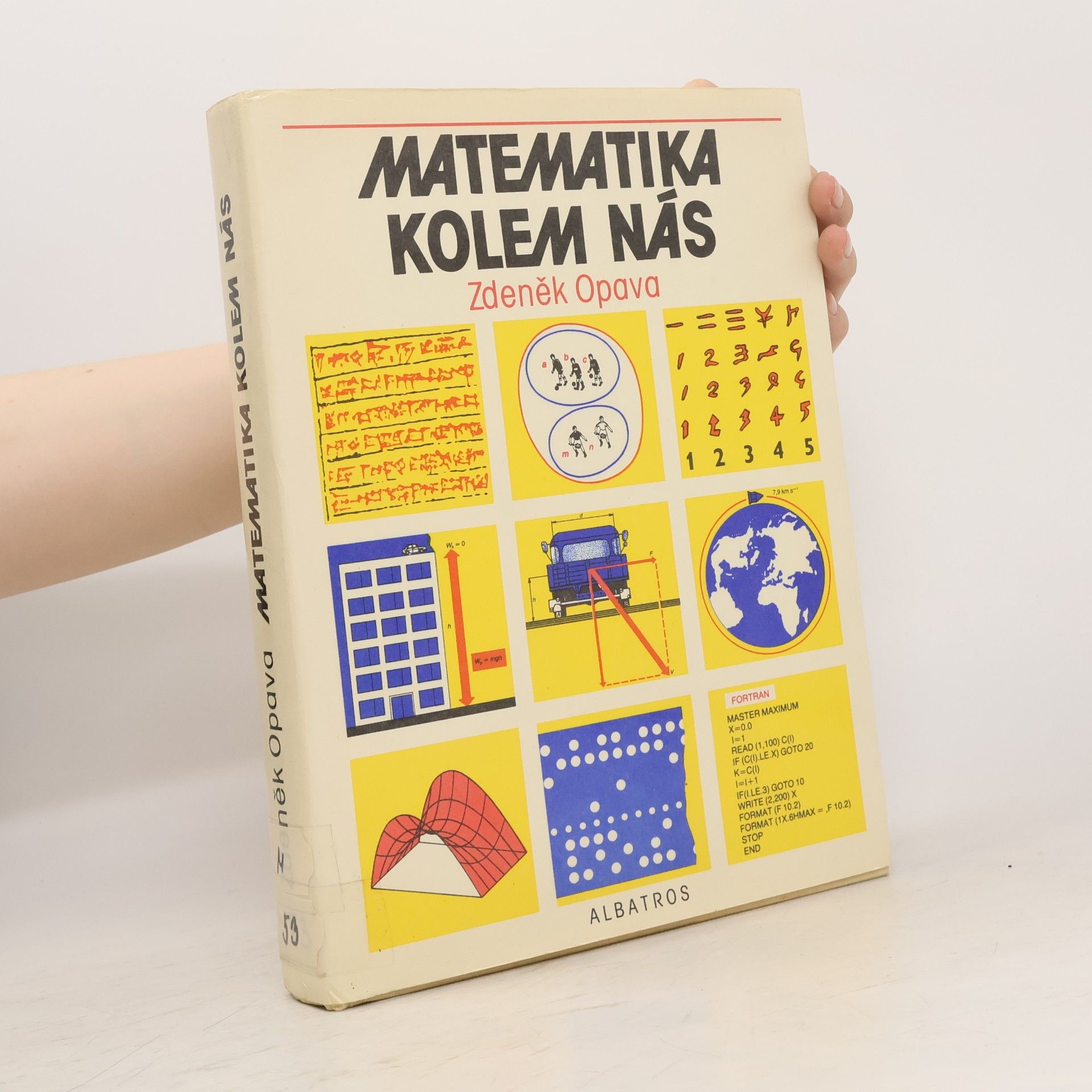 Zdeněk Opava Matematika kolem nás