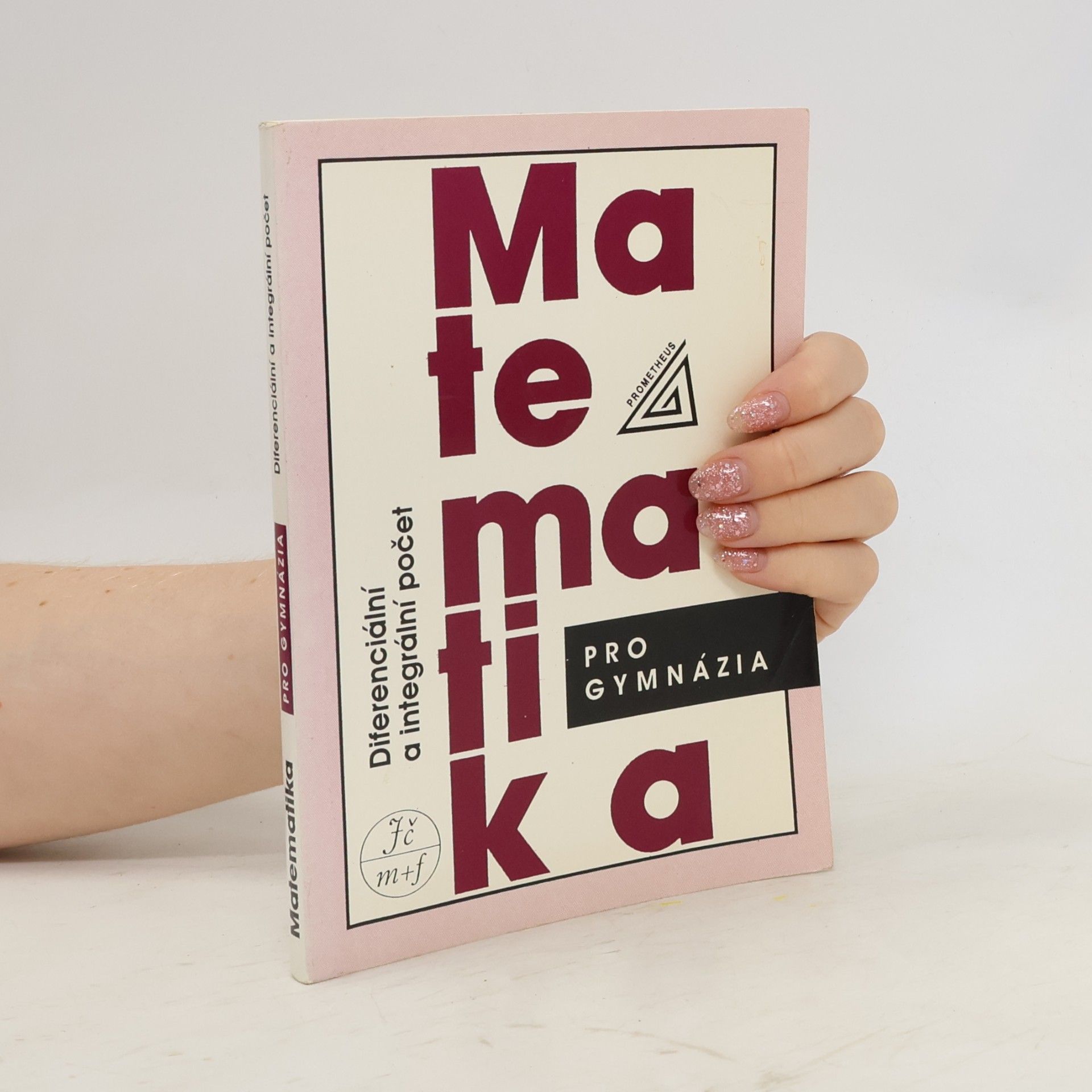 Dag Hrubý Matematika pro gymnázia