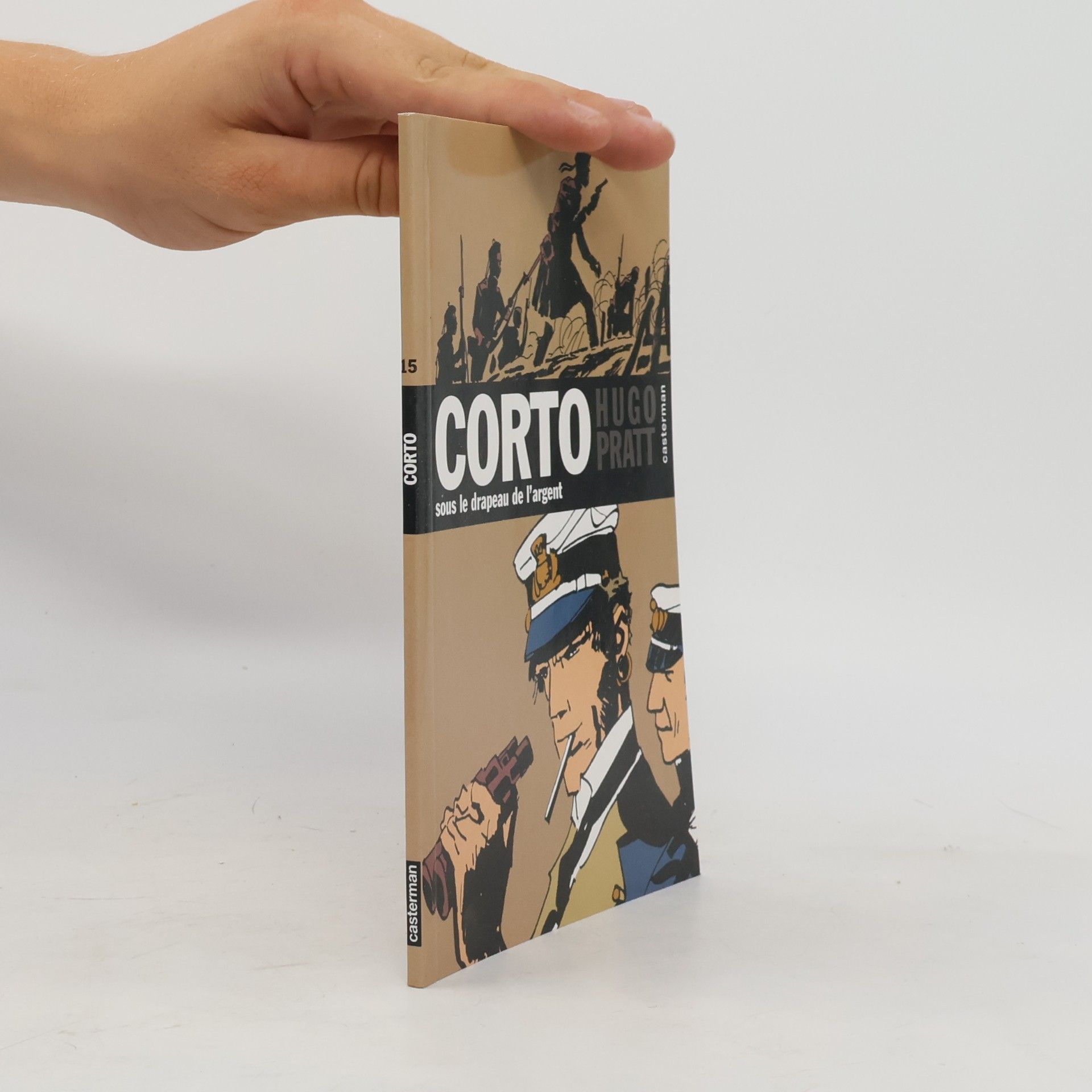 Corto - 15: Sous le drapeau de l'argent
