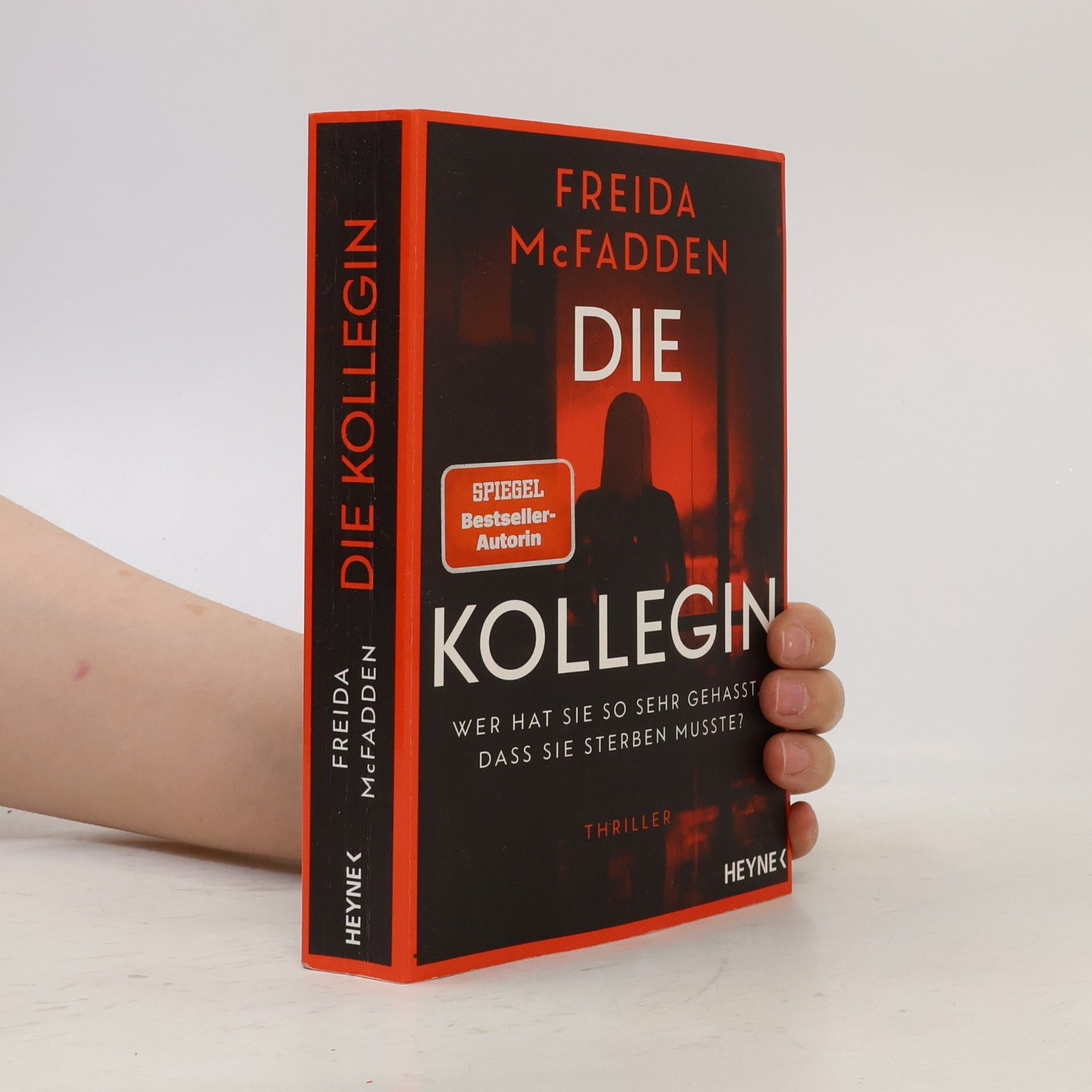 Freida McFadden Die Kollegin - Wer hat sie so sehr gehasst, dass sie sterben musste?