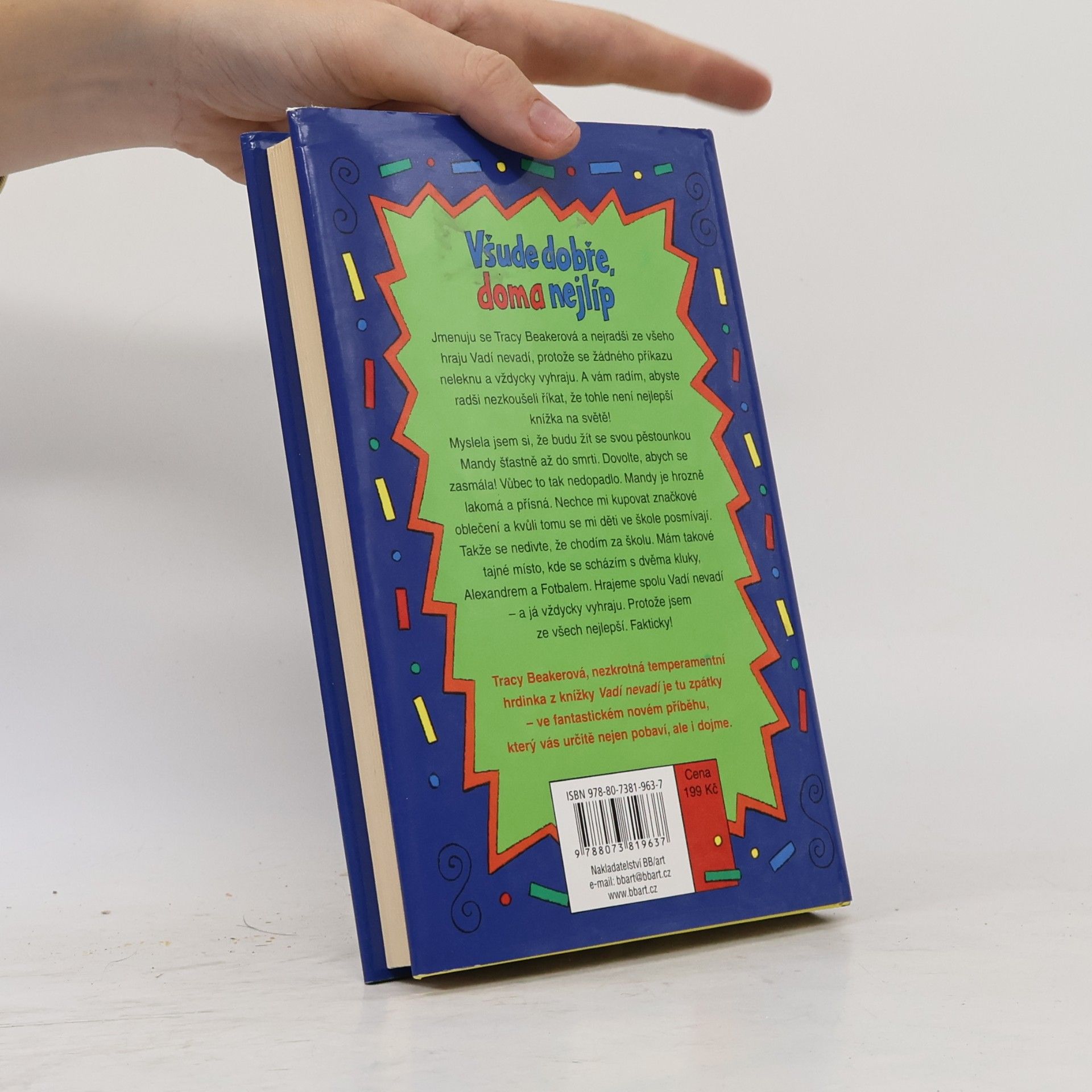 Jacqueline Wilson Všude dobře, doma nejlíp