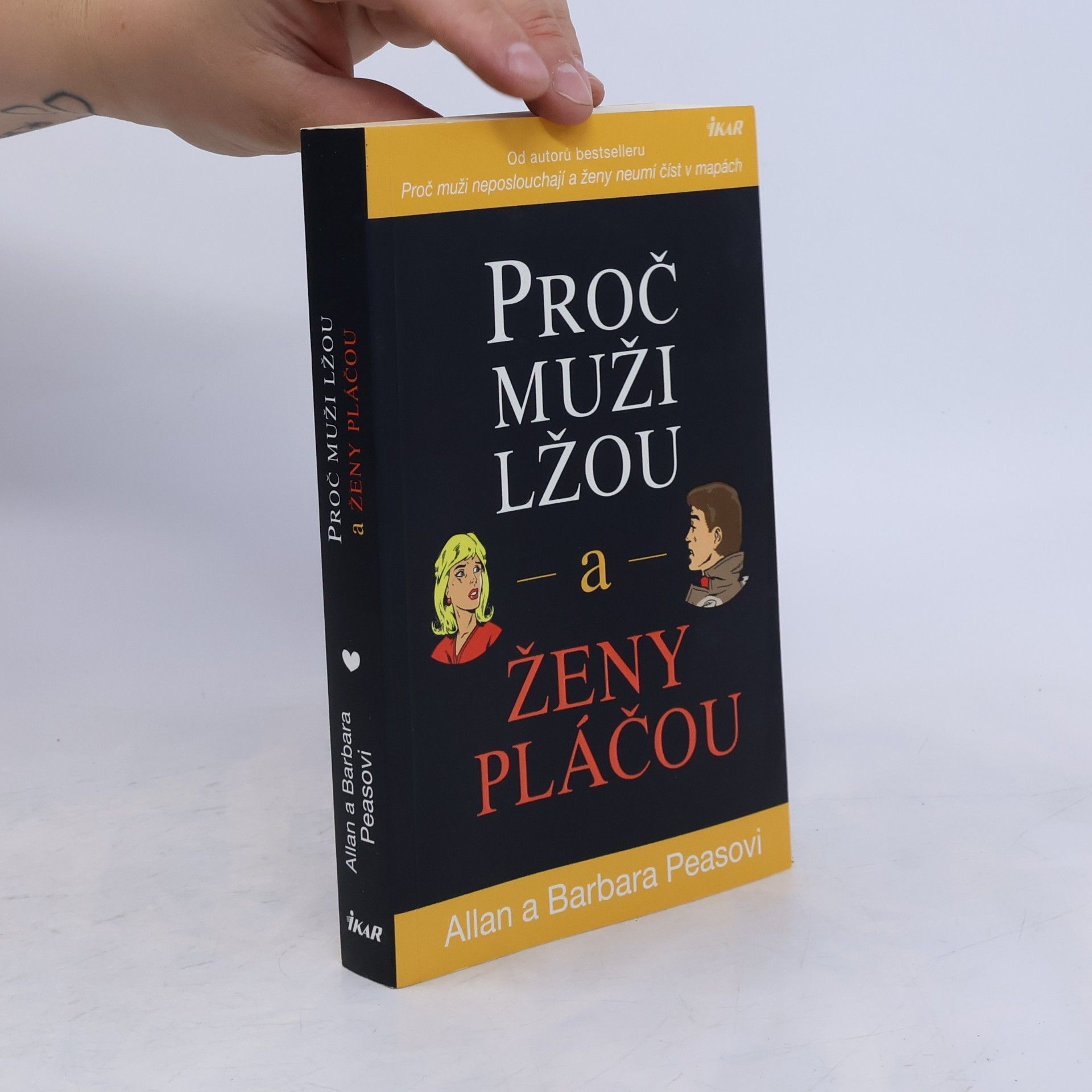 Allan Pease Proč muži lžou a ženy pláčou
