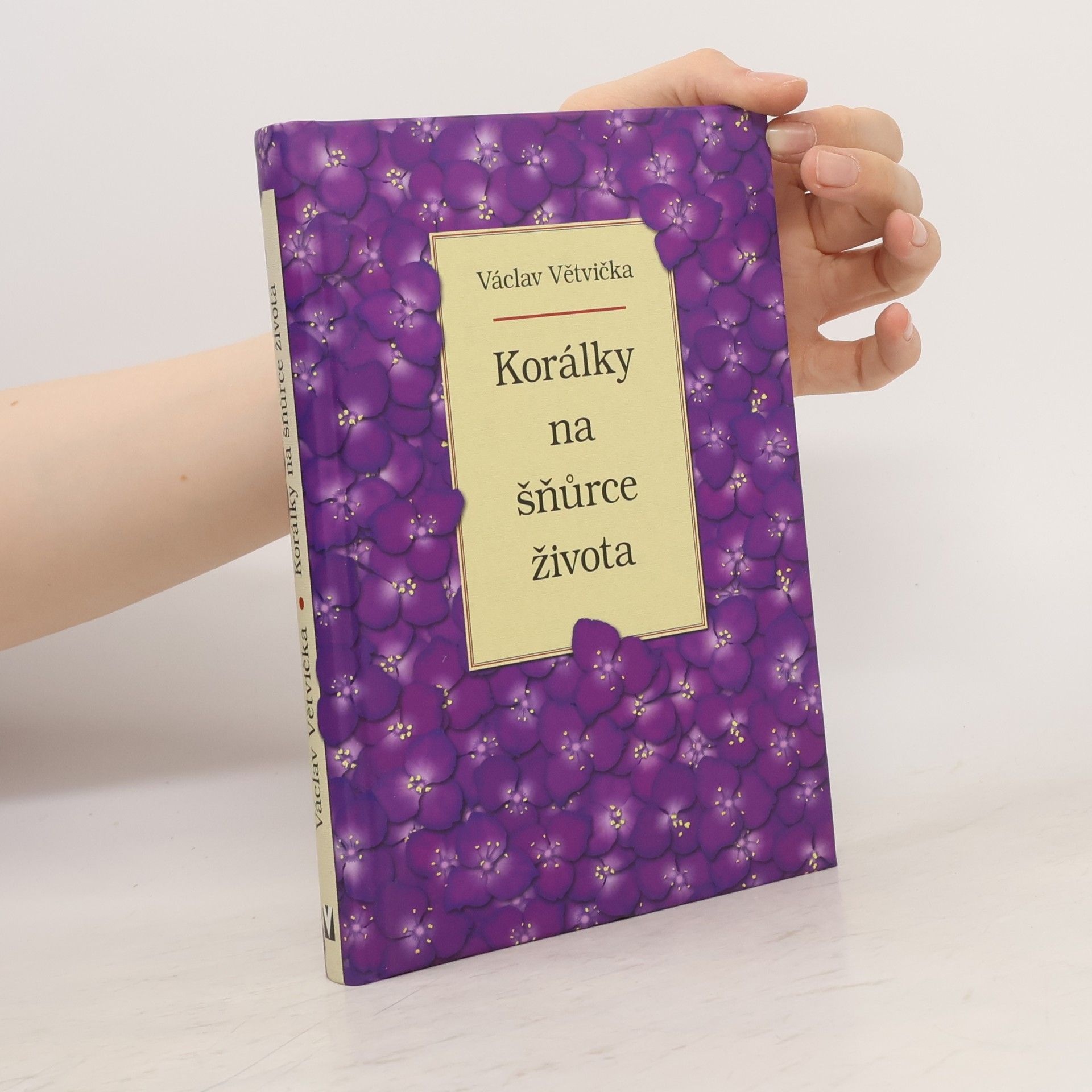 Václav Větvička Korálky na šňůrce života