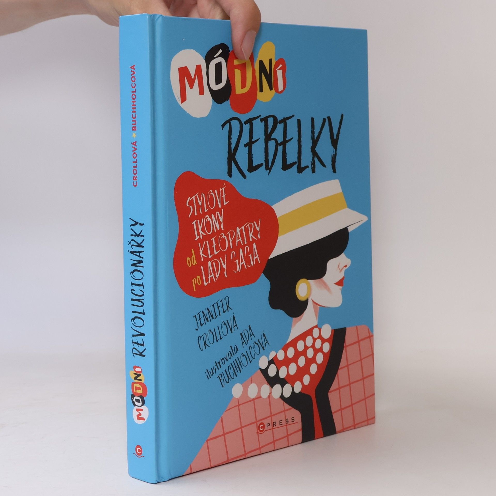 Jennifer Croll Módní rebelky