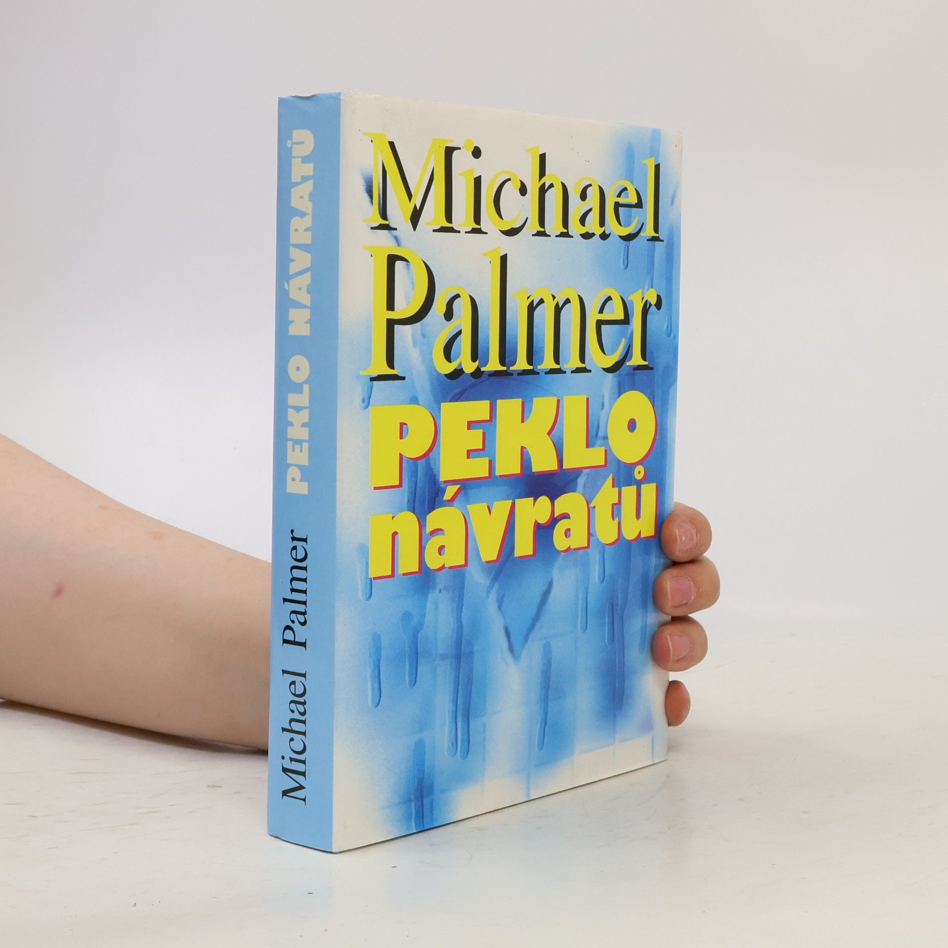 Michael Palmer Peklo návratů