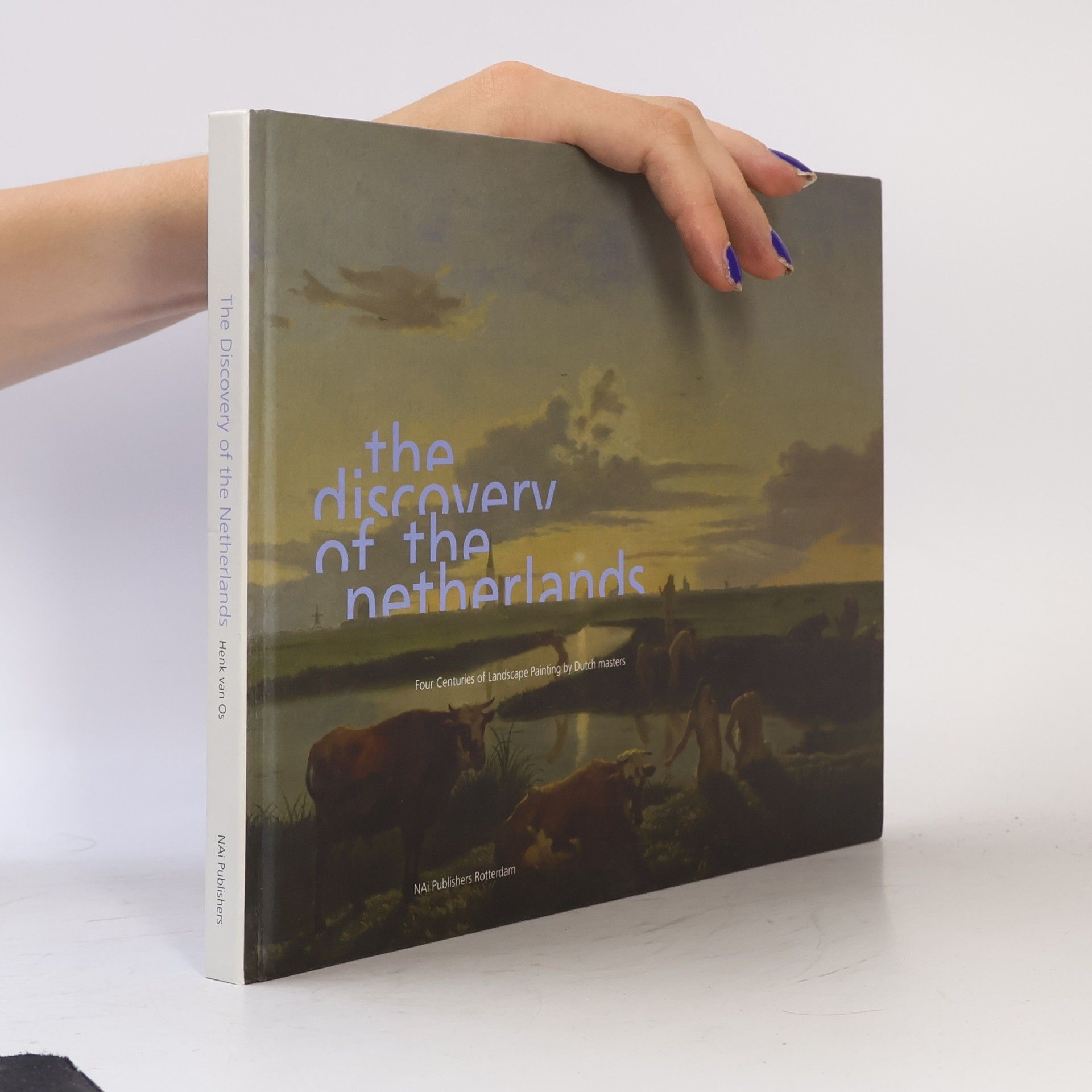 The Discovery of the Netherlands
