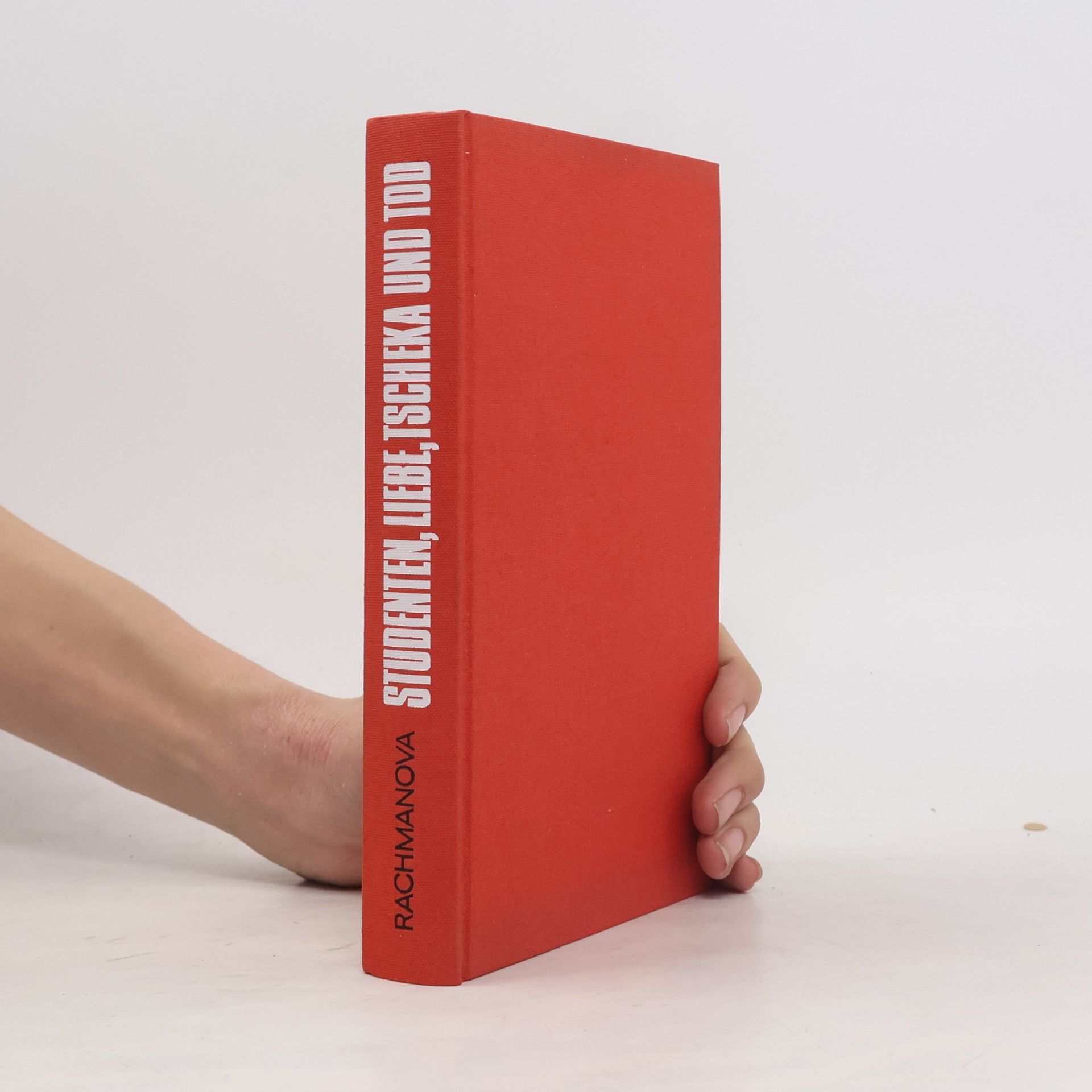 Alja Rachmanowa Studenten, Liebe, Tscheka und Tod