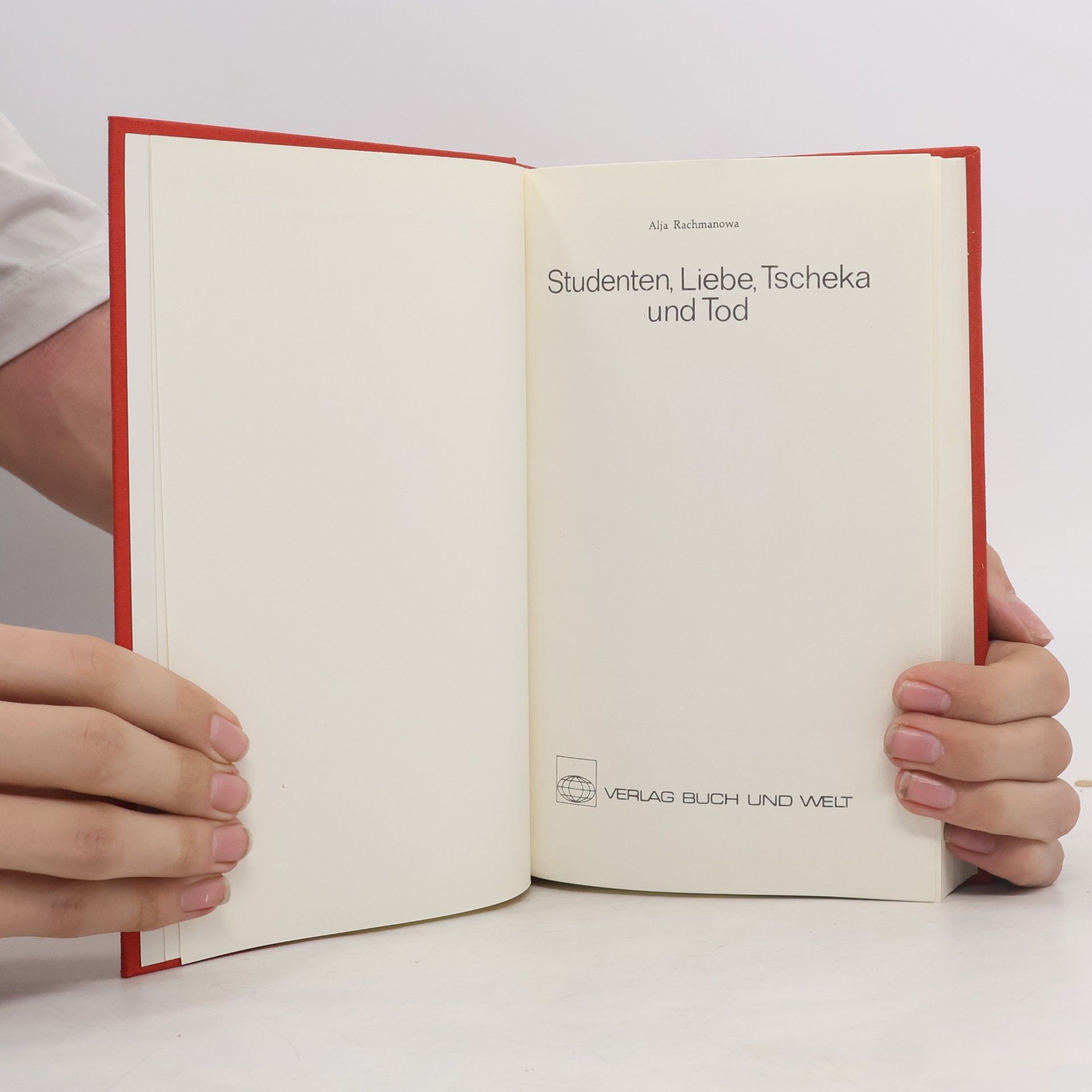 Alja Rachmanowa Studenten, Liebe, Tscheka und Tod