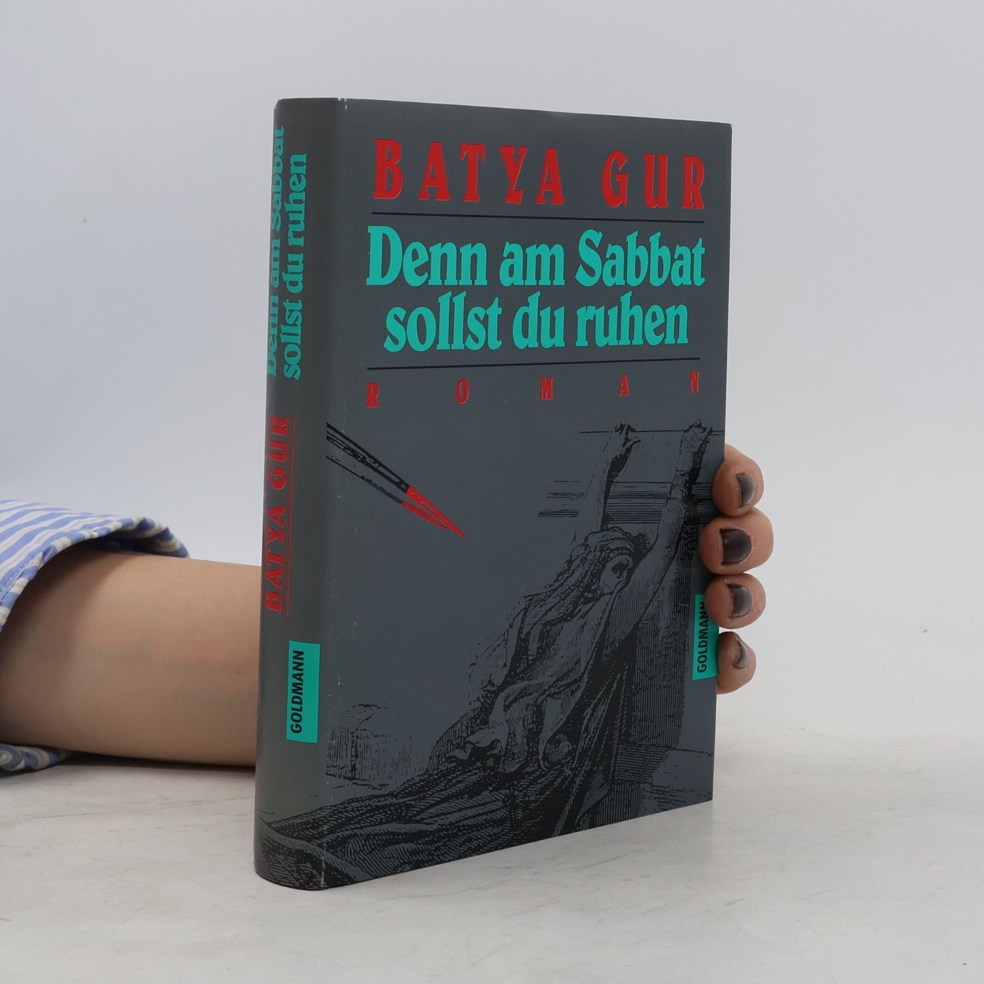Batyah Gur Denn am Sabbat sollst du ruhen