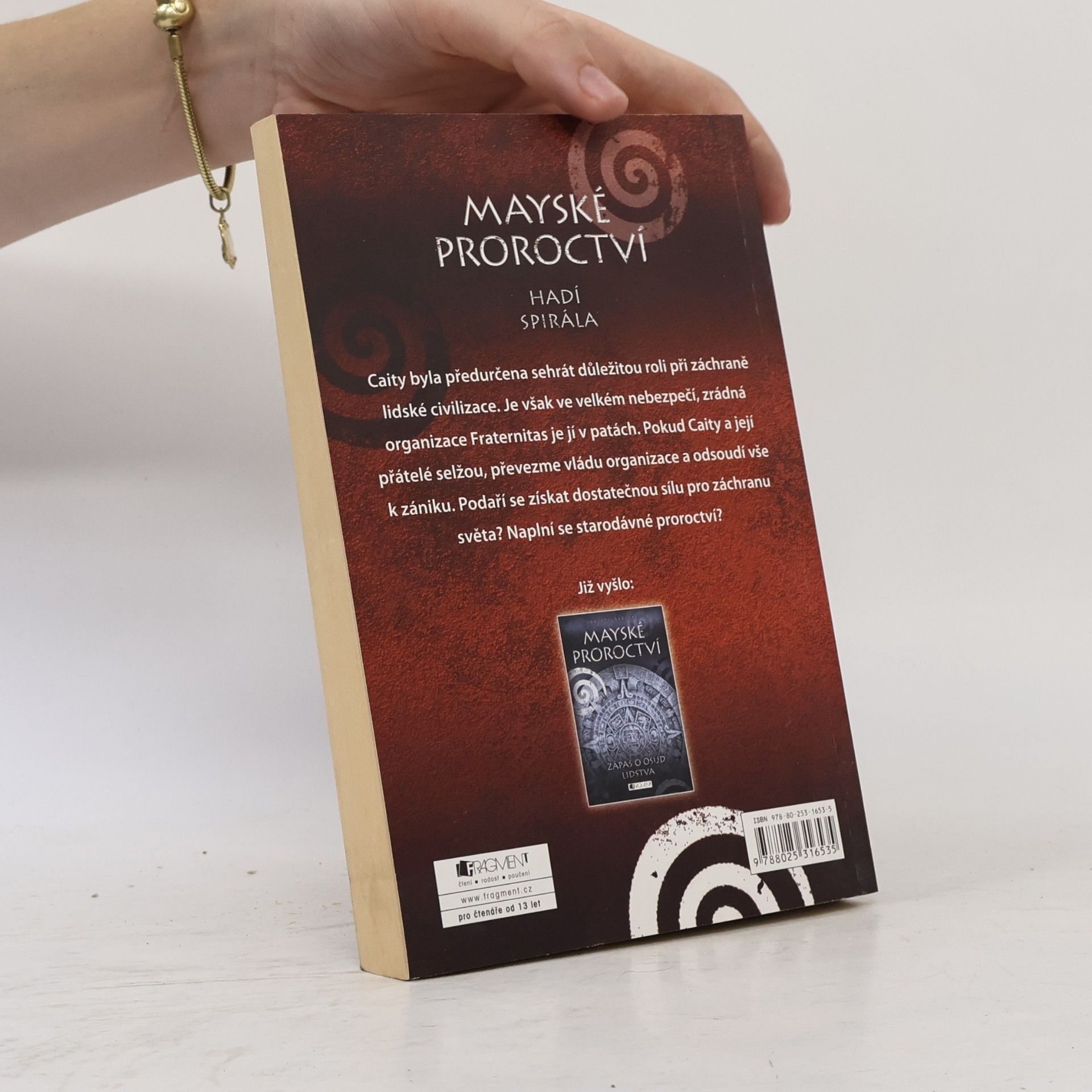 Christy Raedeke Mayské proroctví. Hadí spirála