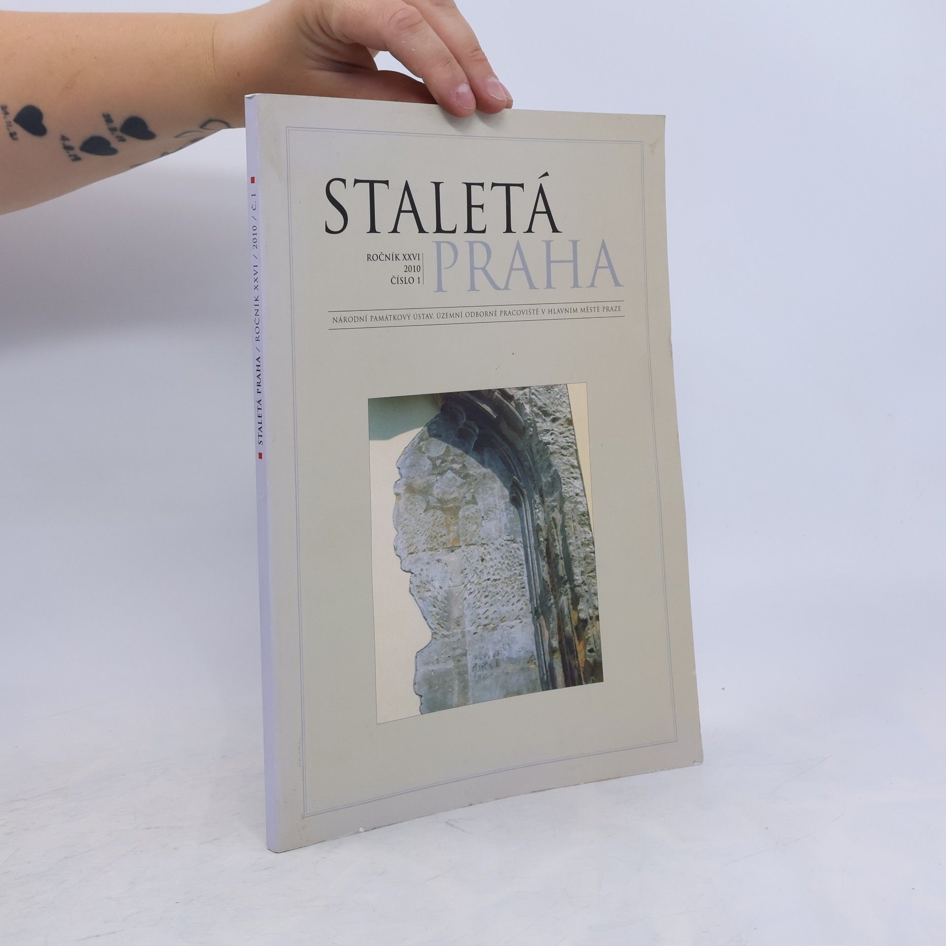 Kolektiv autorů Staletá Praha ročník XXVI/2010, číslo 1
