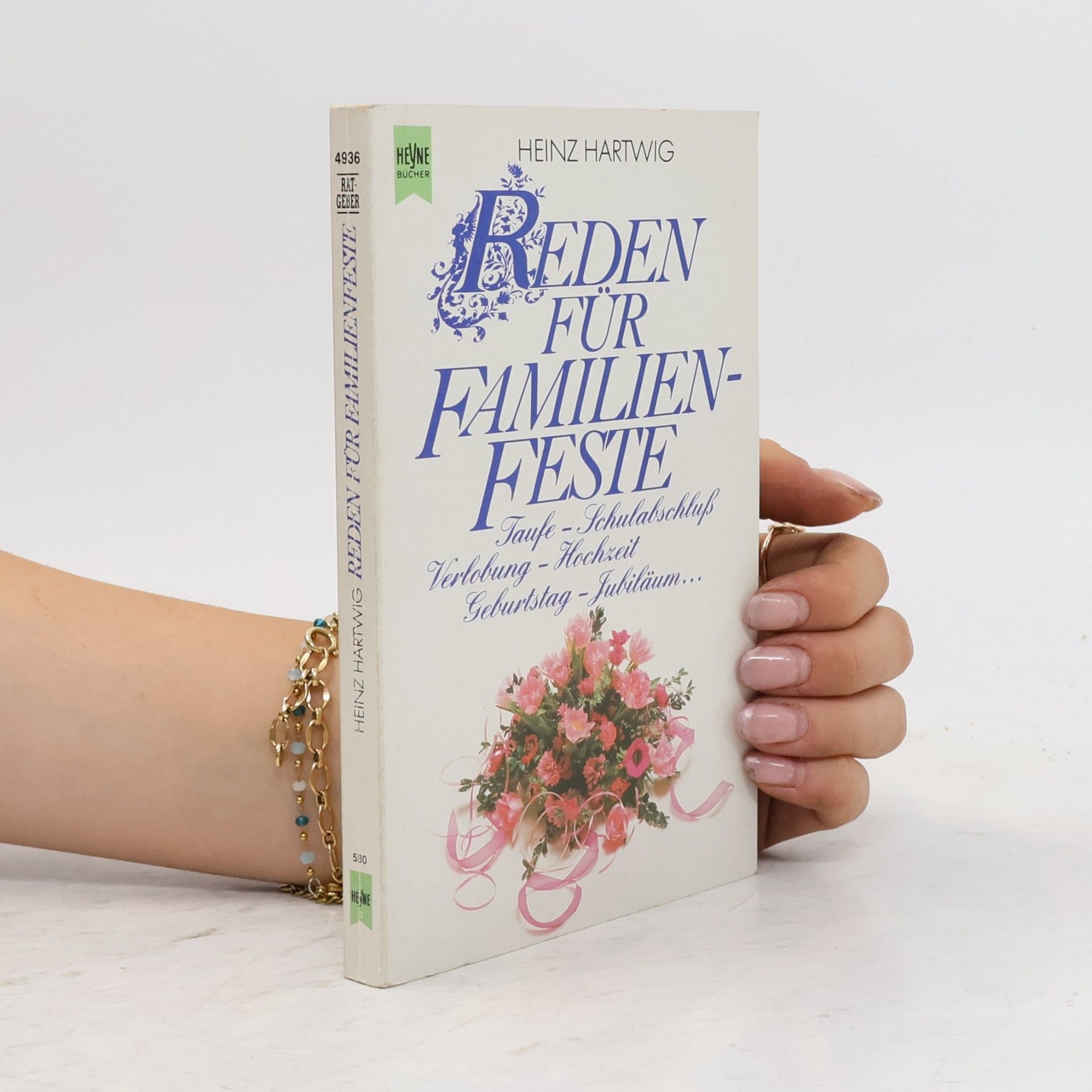 Heinz Hartwig Reden für Familien-Feste