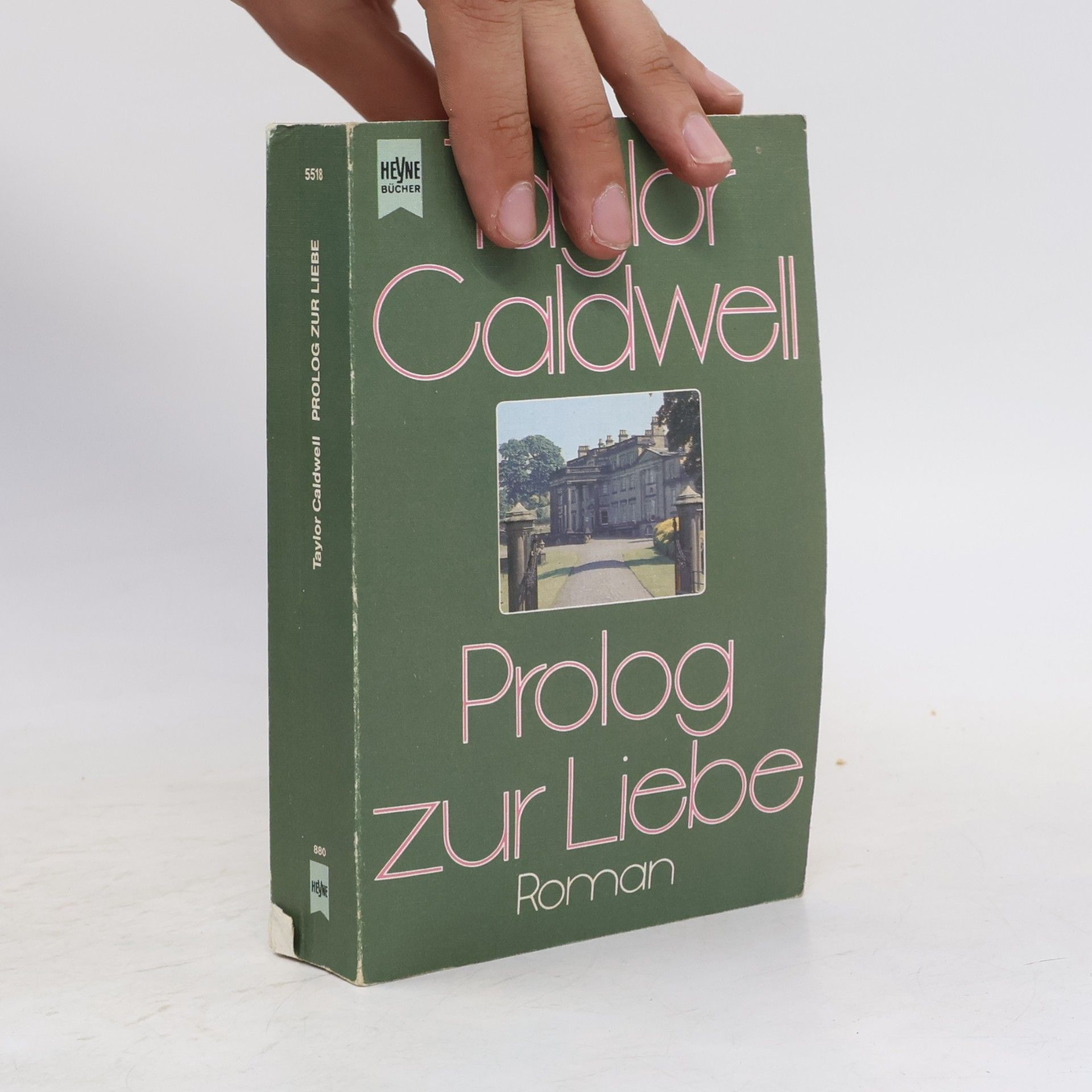Taylor Caldwell Prolog zur Liebe