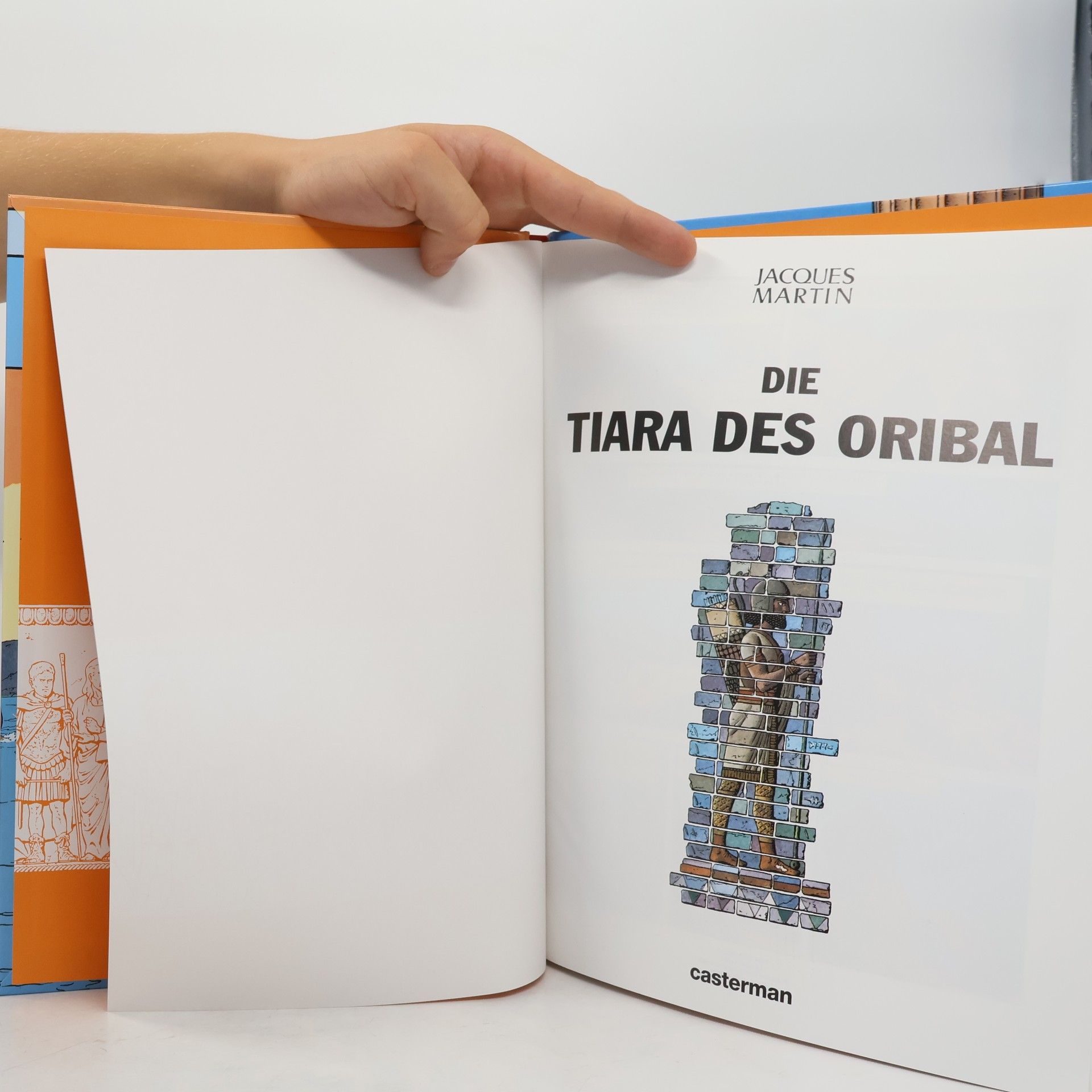 Jacques Martin Alix - 4: Die Tiara des Oribal