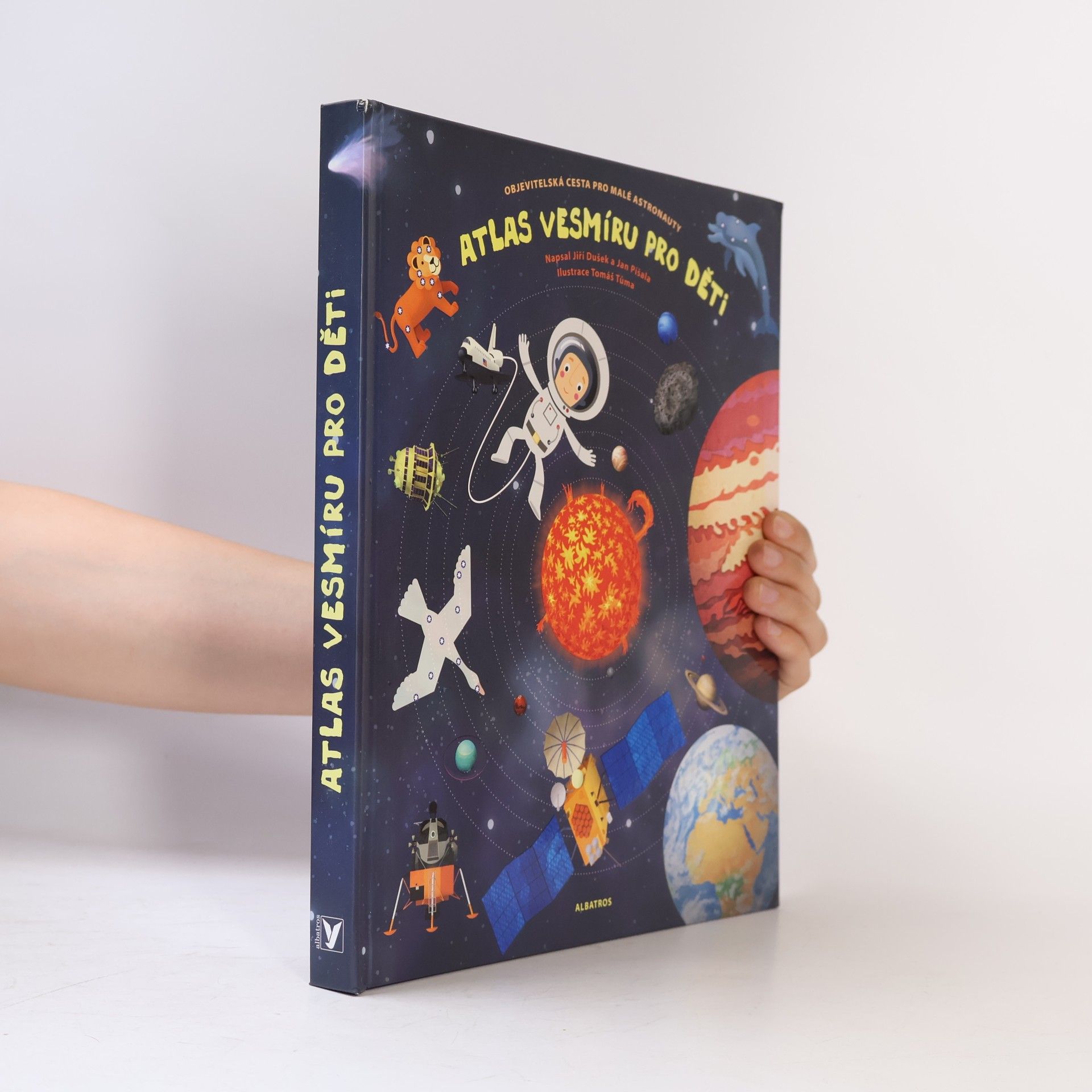 Tomáš Tůma Atlas vesmíru pro děti. Objevitelská cesta pro malé astronauty