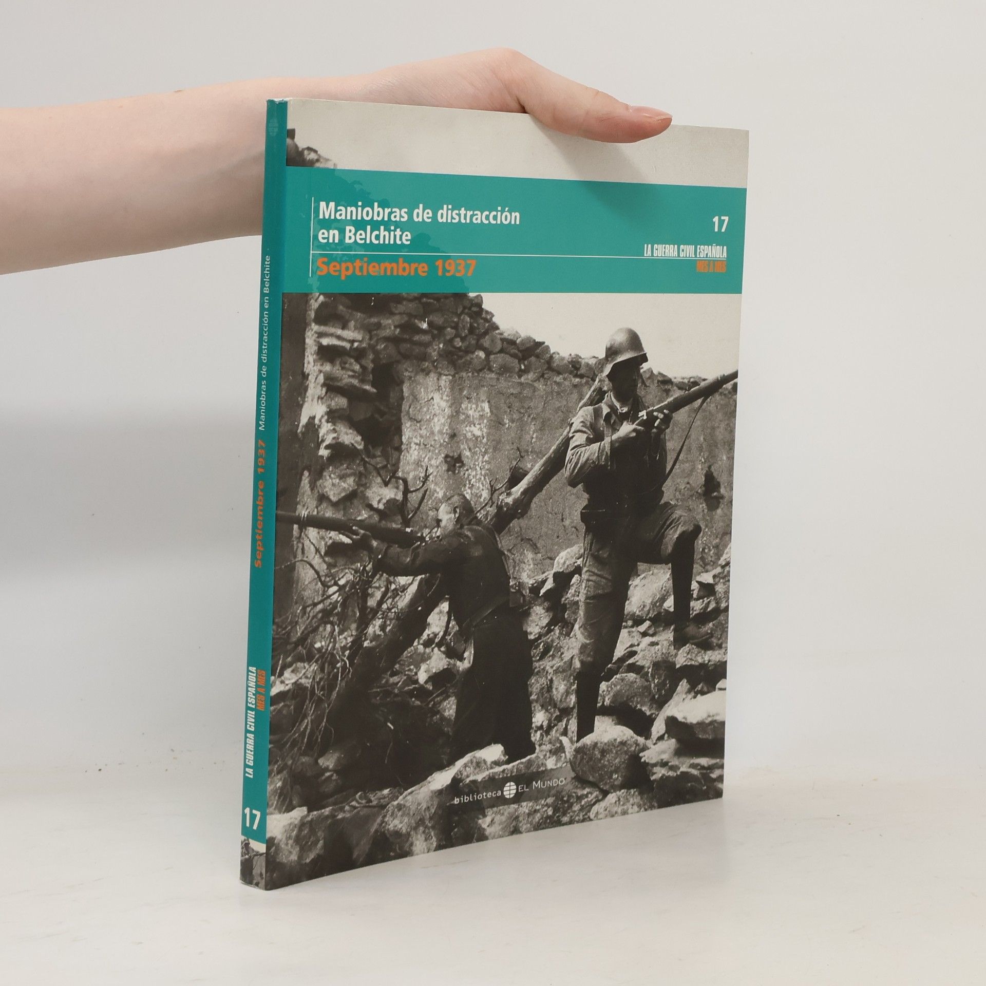 Richard Chizmar Maniobras de distracción en Belchite. Septiembre 1937