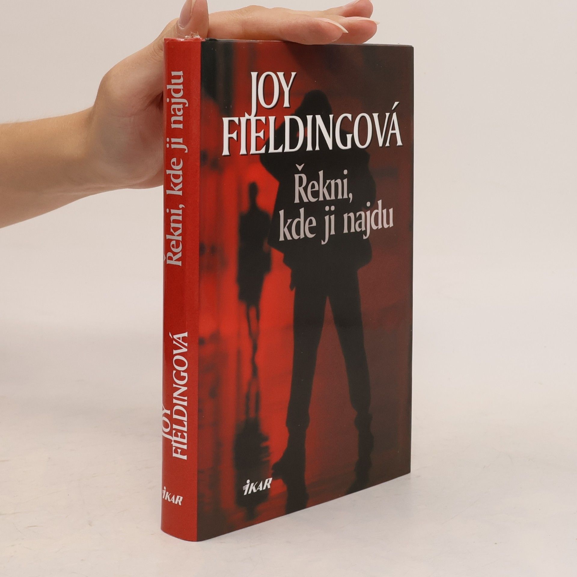 Joy Fielding Řekni, kde ji najdu