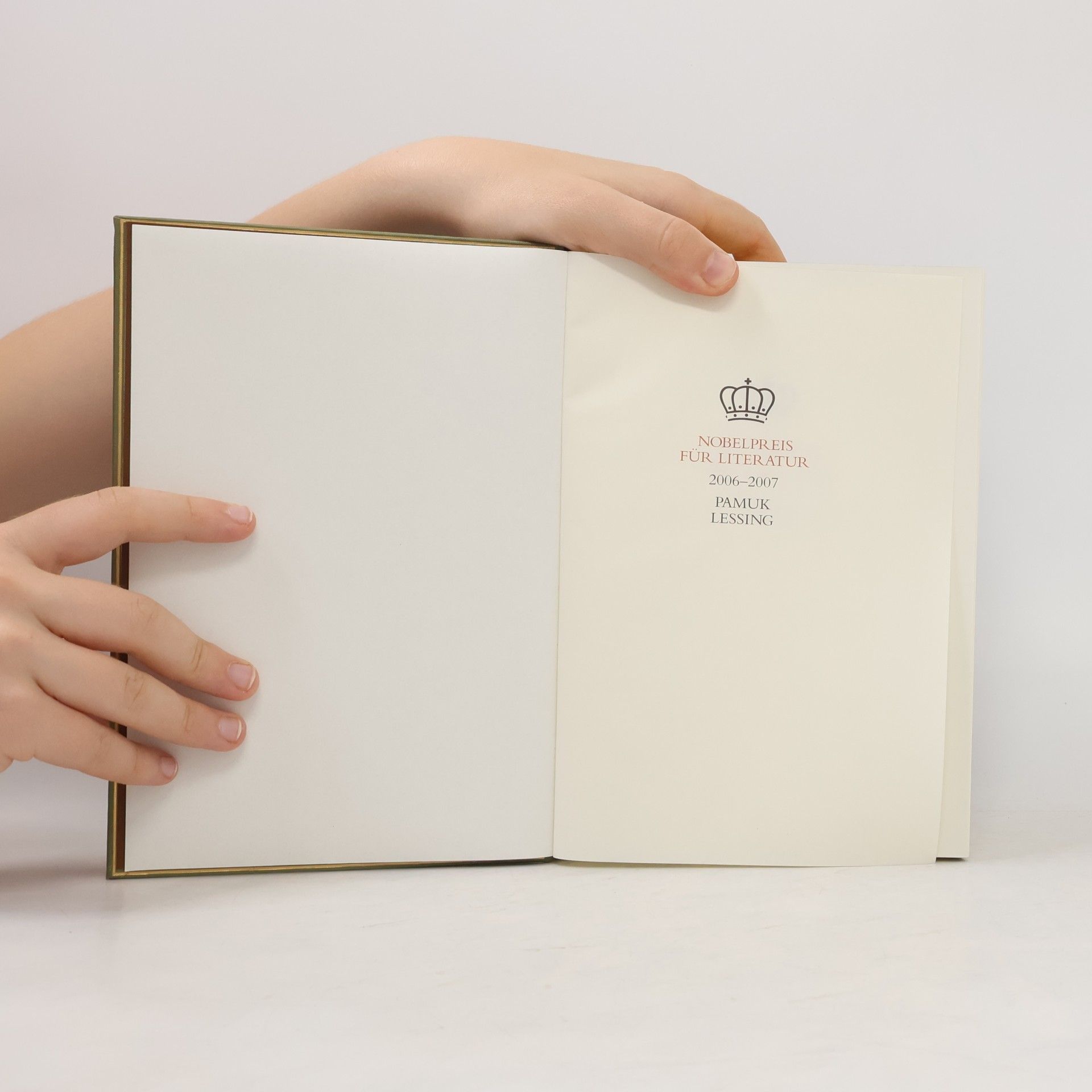 Autorenkollektiv Nobelpreis für Literatur 2006-2007. Pamuk, Lessing