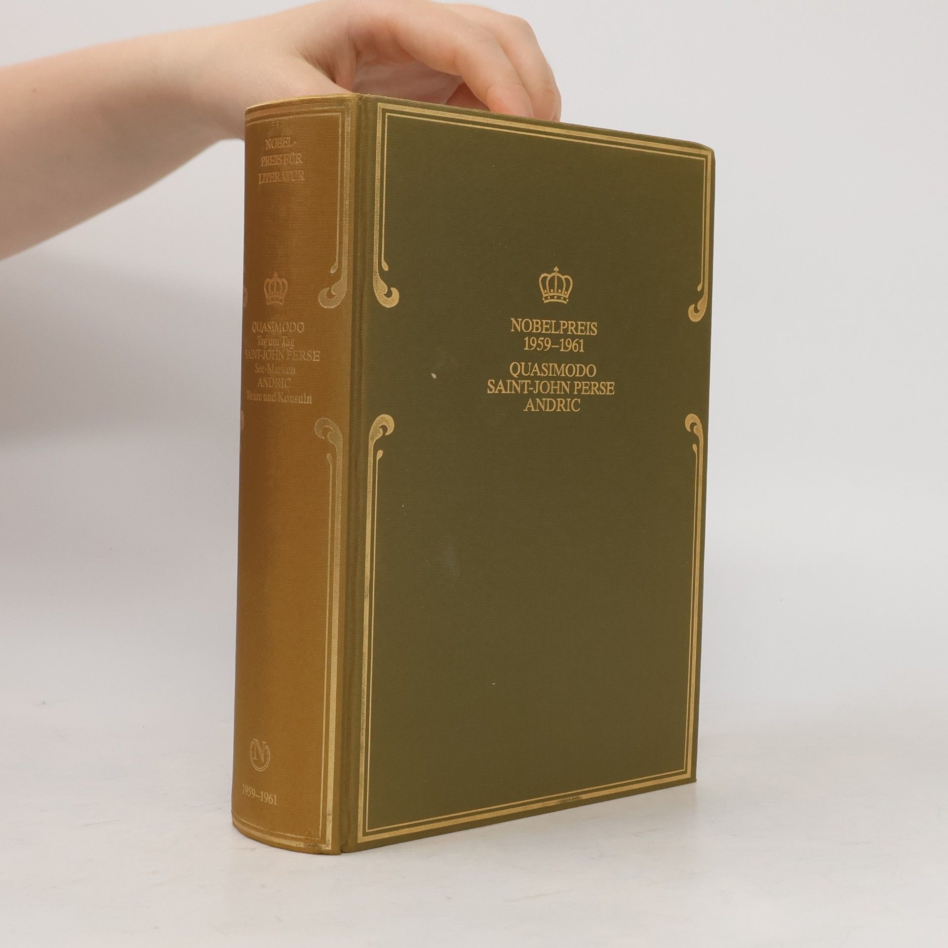 Kolektív autorov Nobelpreis für Literatur 1959-1961. Quasimodo, Saint-John Perse, Andric