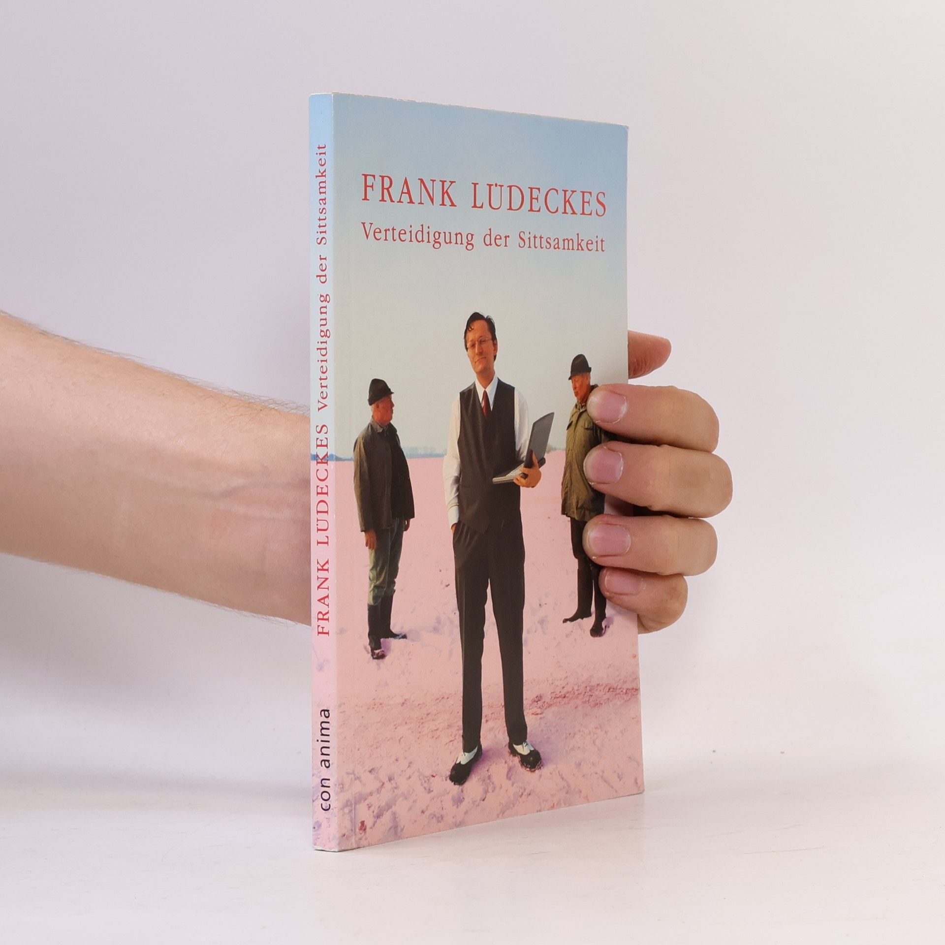 Frank Lüdecke Frank Lüdeckes Verteidigung der Sittsamkeit