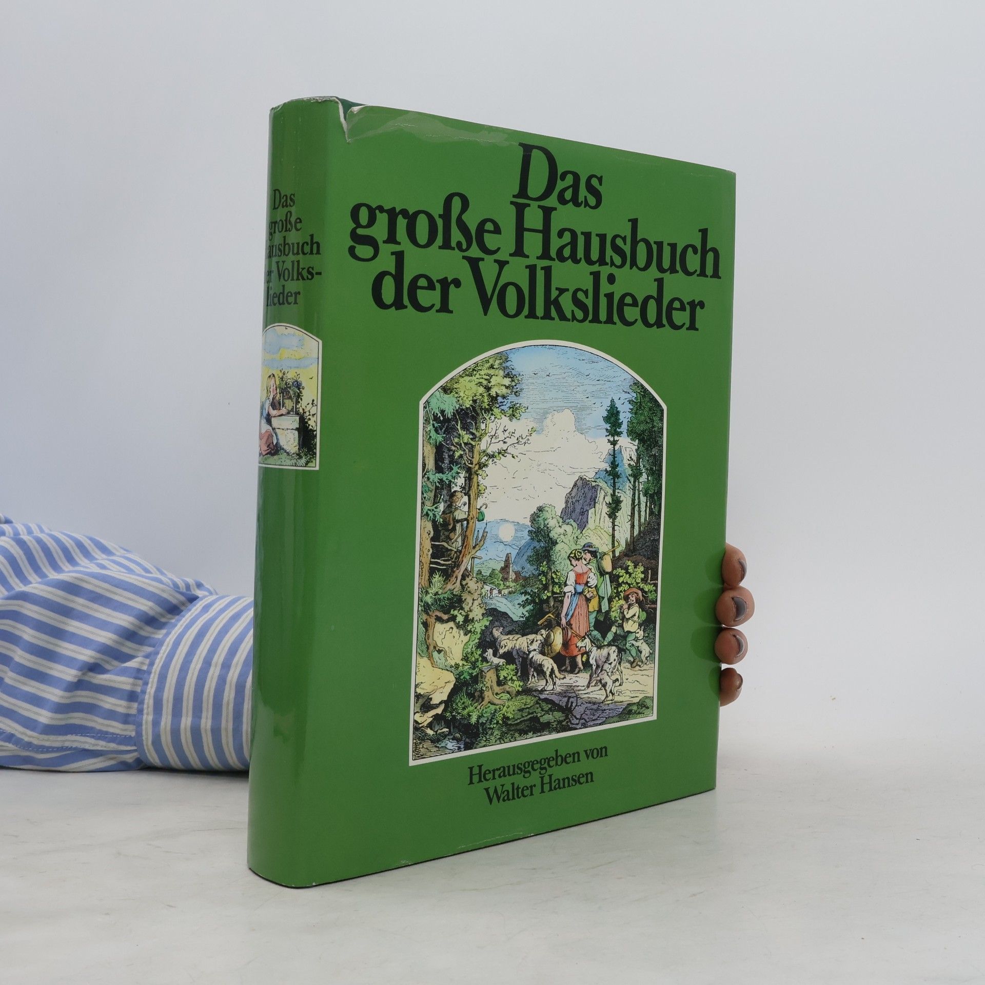 Hans-Walter Hansen Das großе Hausbuch der Volkslieder