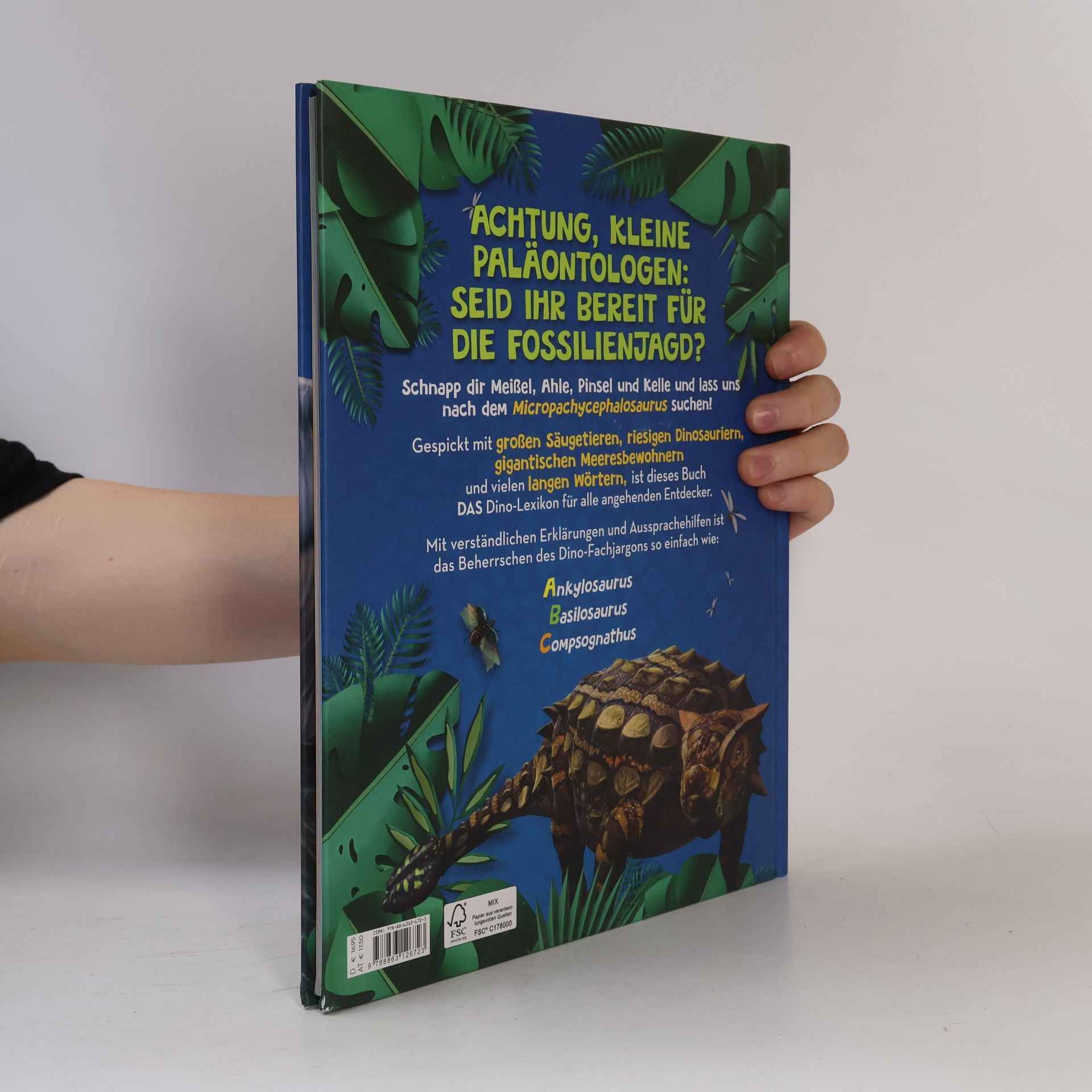 Lisa M. Gerry Große Wörter für kleine Paläontologen. Das Dino-Wörterbuch, das jeder Mini-Forscher braucht