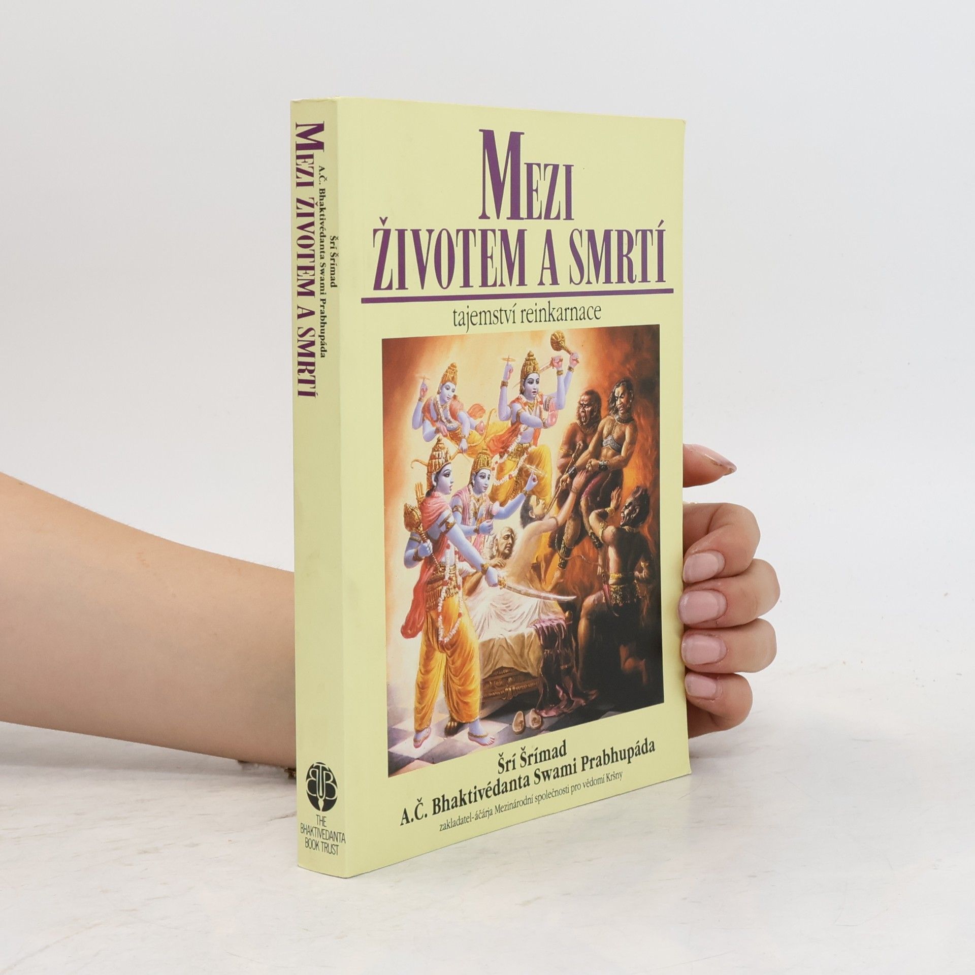 A. C. Bhaktivedanta Swami Prabhupada Mezi životem a smrtí