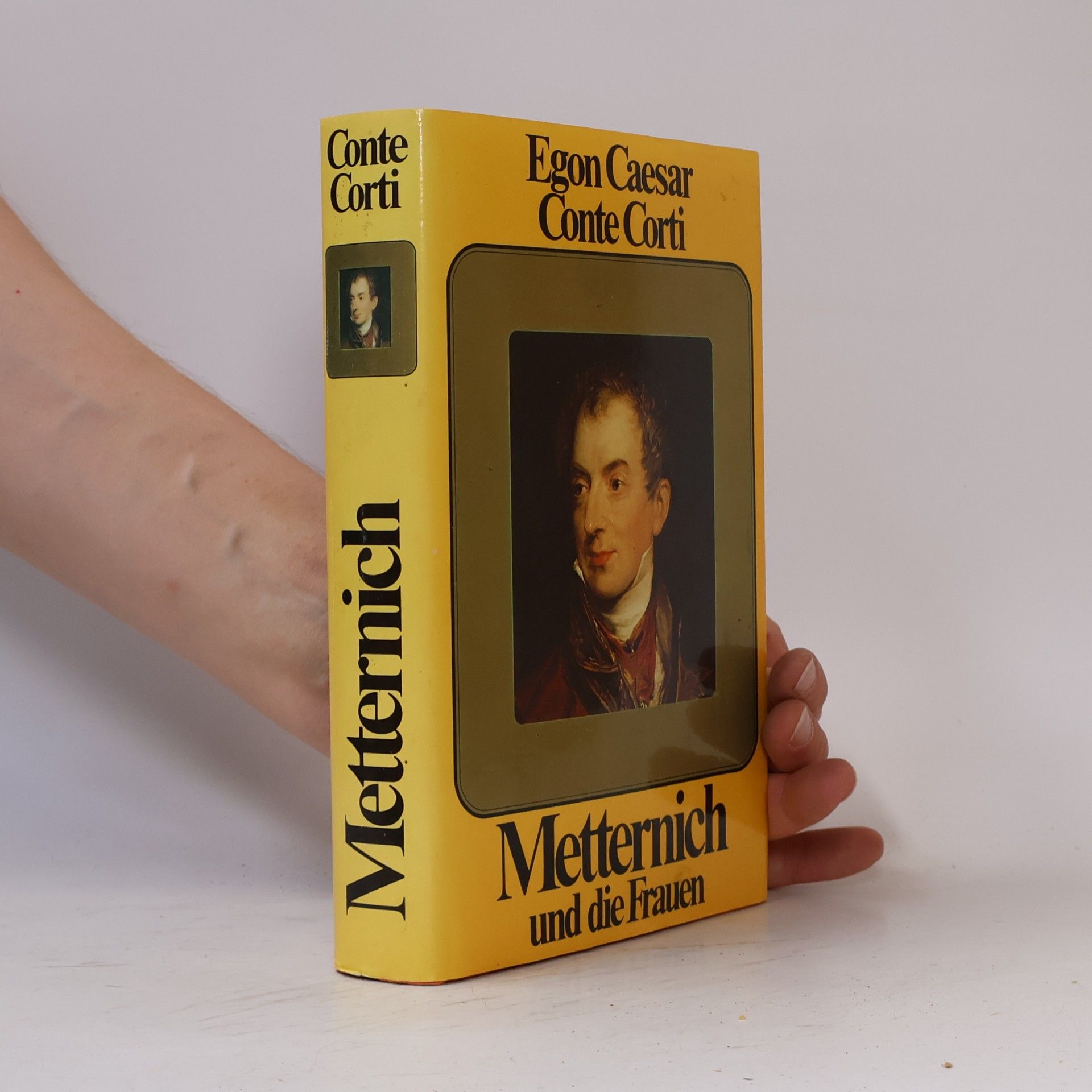 Egon Caesar Corti Metternich und die Frauen