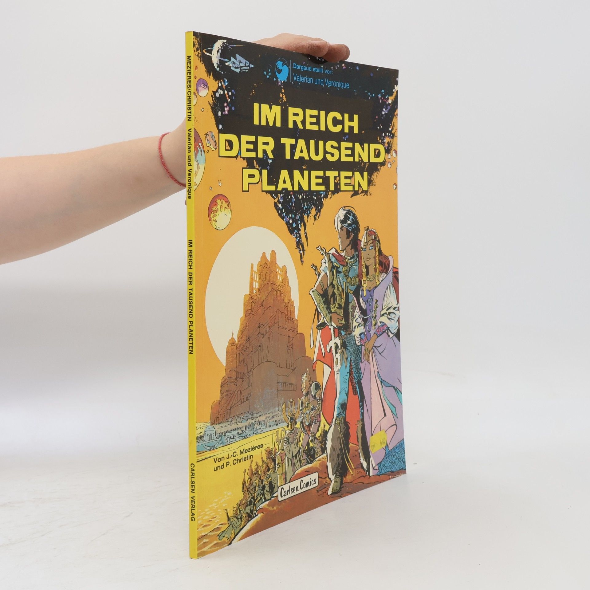 Jean-Claude Mézières Valerian und Veronique - 2: Im Reich der tausend Planeten