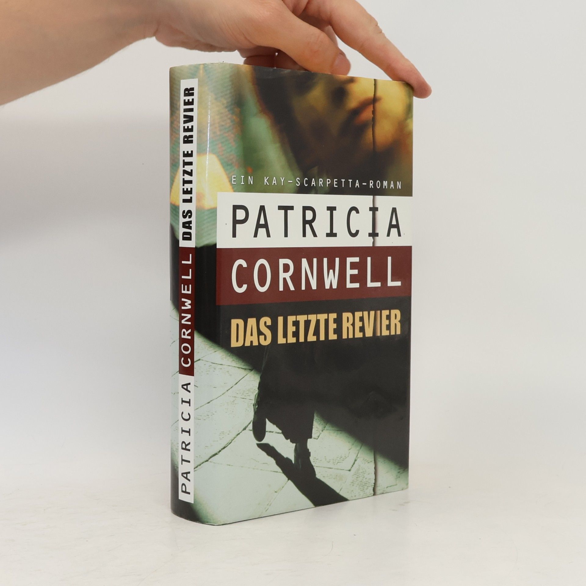 Patricia Cornwell Das letzte revier
