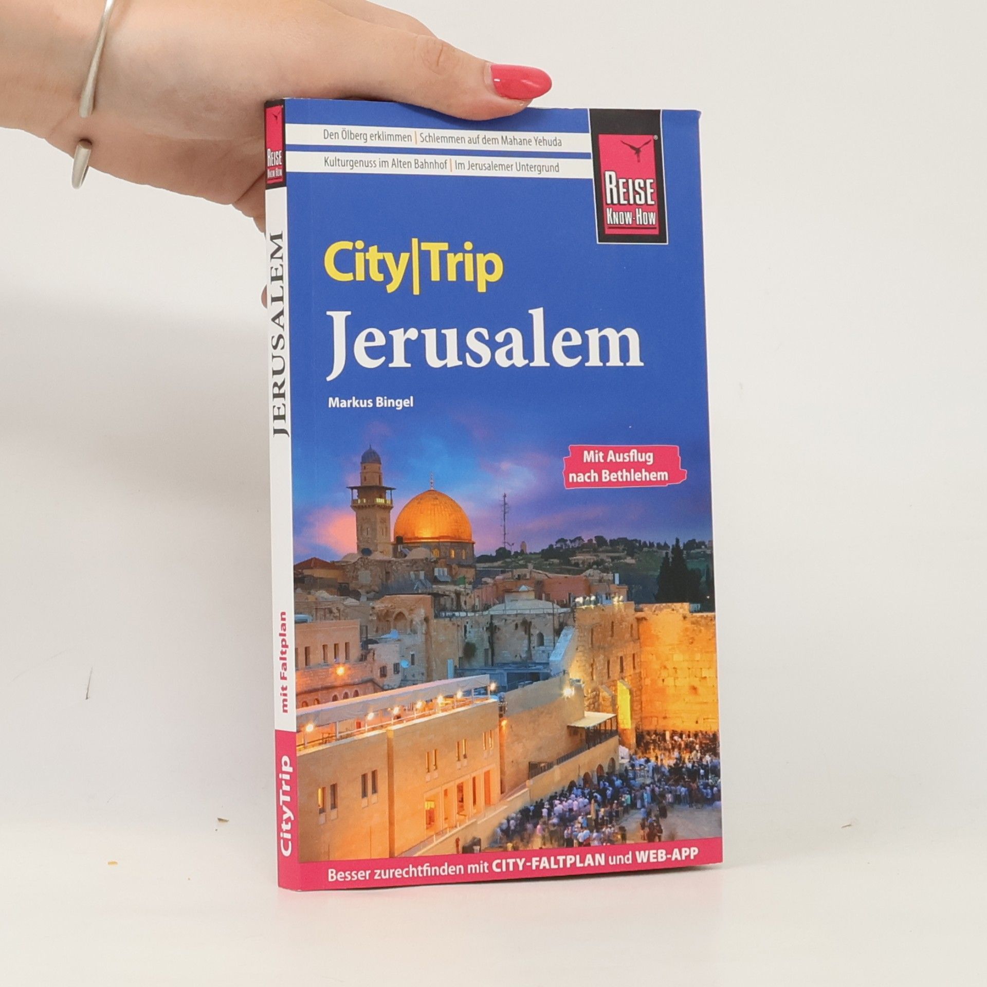 Markus Bingel Reise Know-How CityTrip Jerusalem