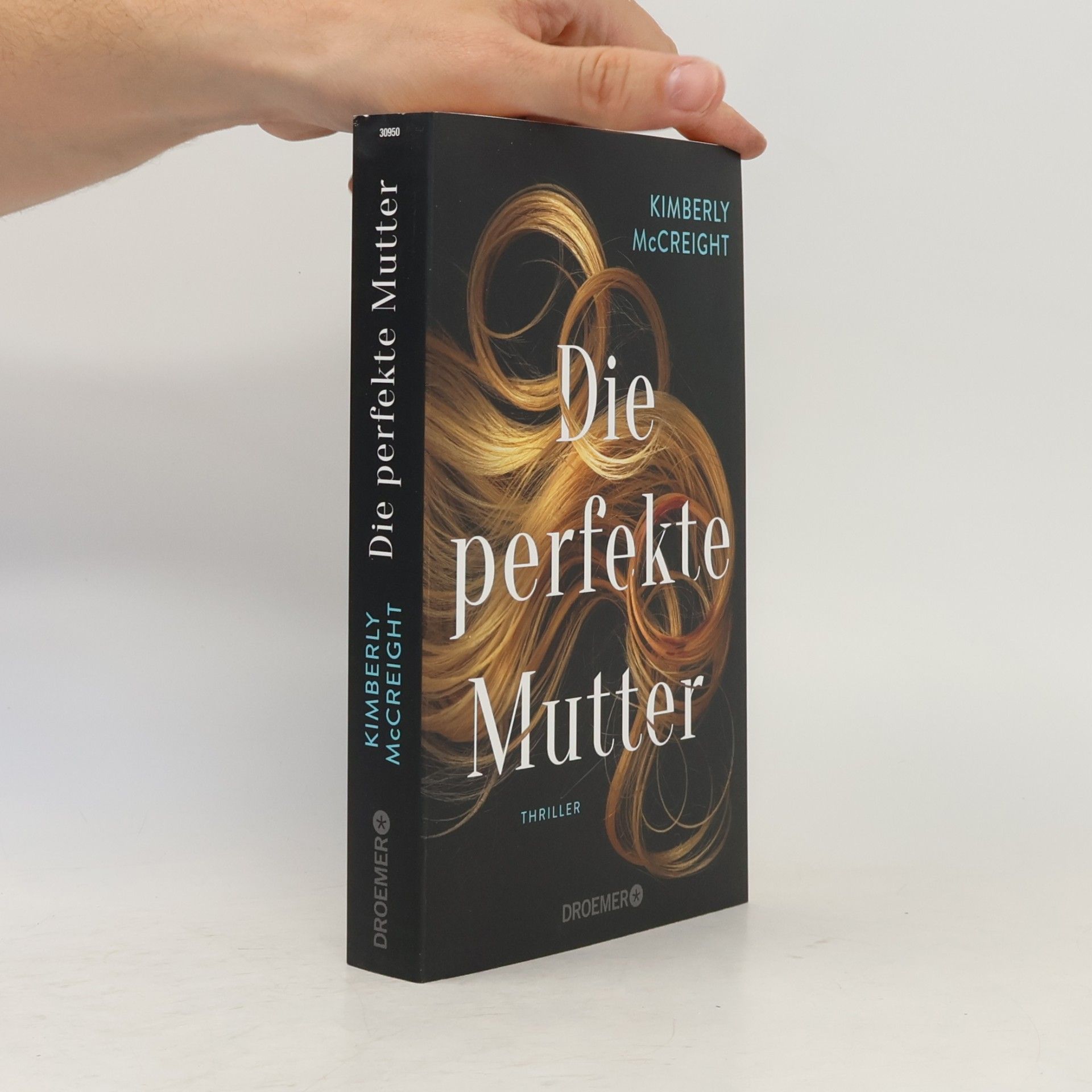 Kimberly McCreight Die perfekte Mutter