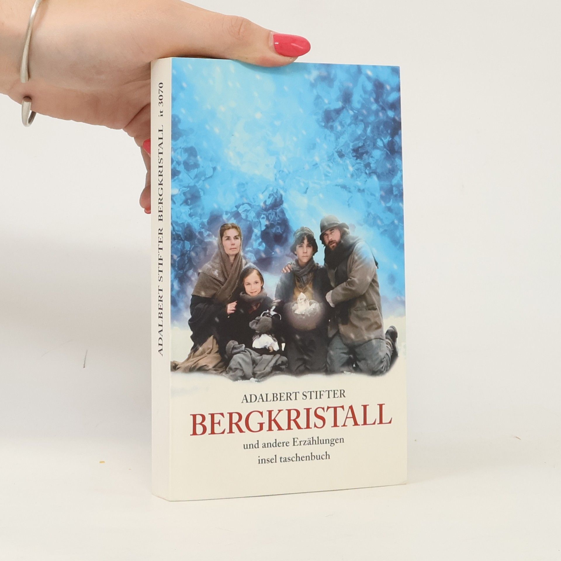 Adalbert Stifter Bergkristall und andere Erzählungen