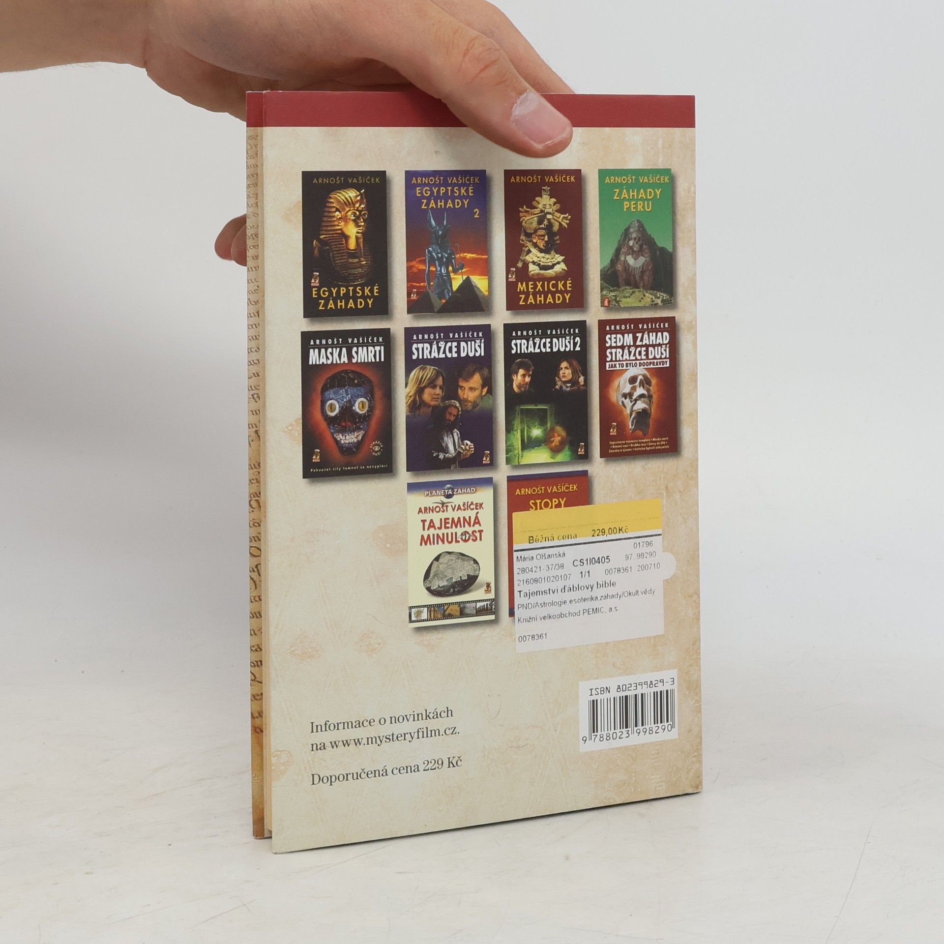 Arnošt Vašíček Tajemství Ďáblovy bible. Nastaly poslední dny lidstva? Proroctví ukryté v nejpodivnější knize světa