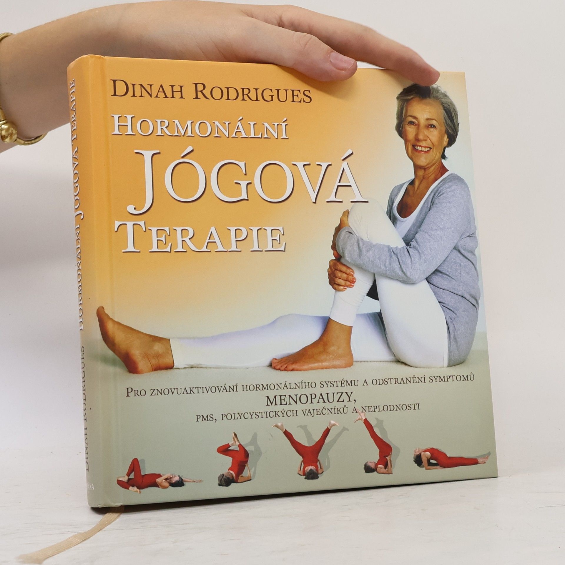 Dinah Rodrigues Hormonální jógová terapie