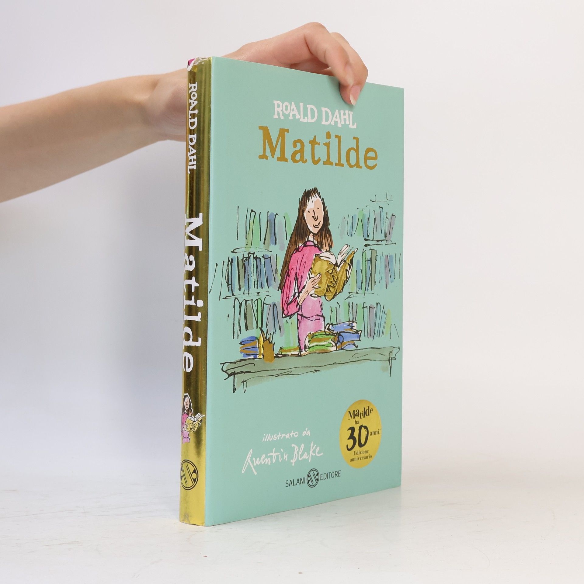 Matilde. Ediz. anniversario