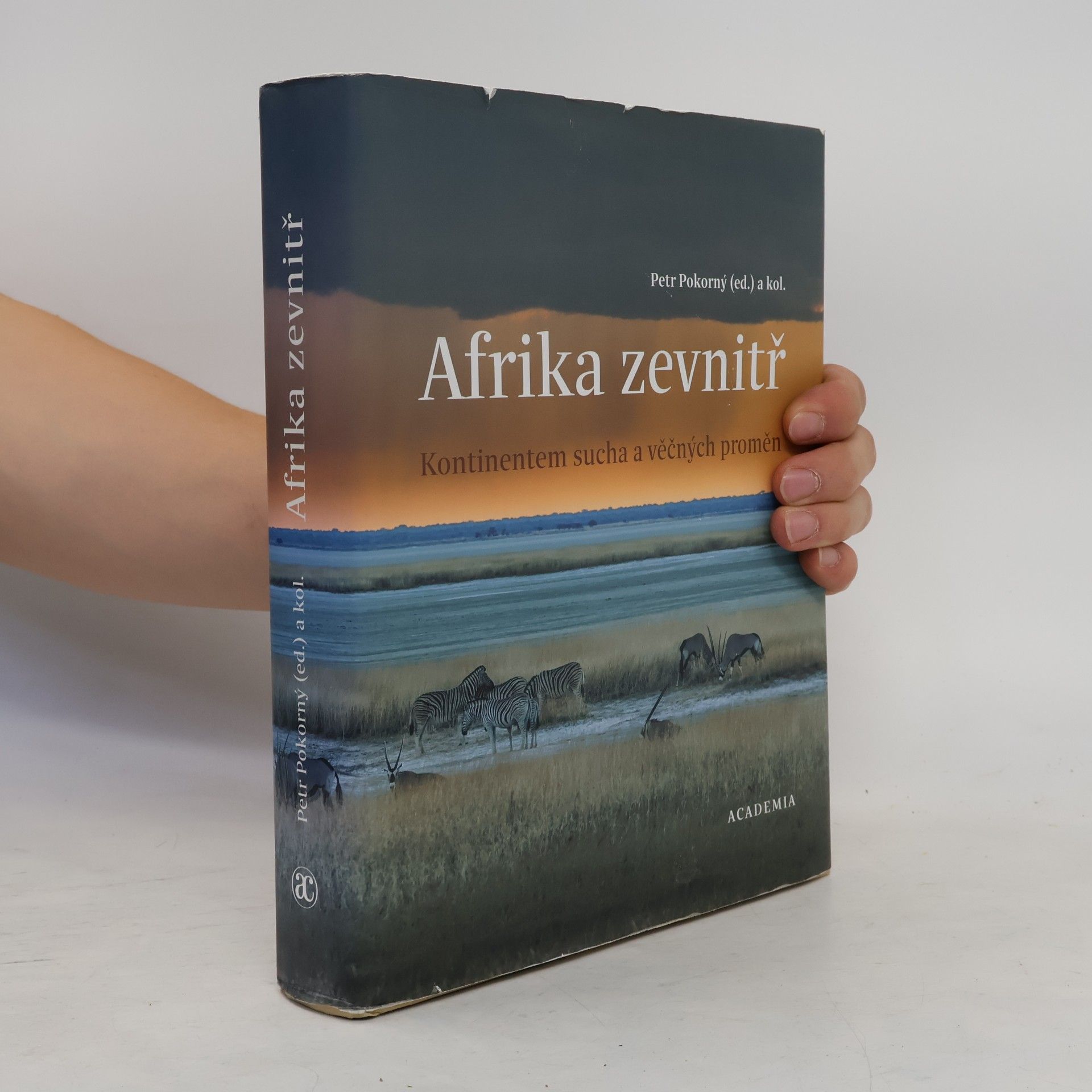 Petr Pokorný Afrika zevnitř: Kontinentem sucha a věčných proměn