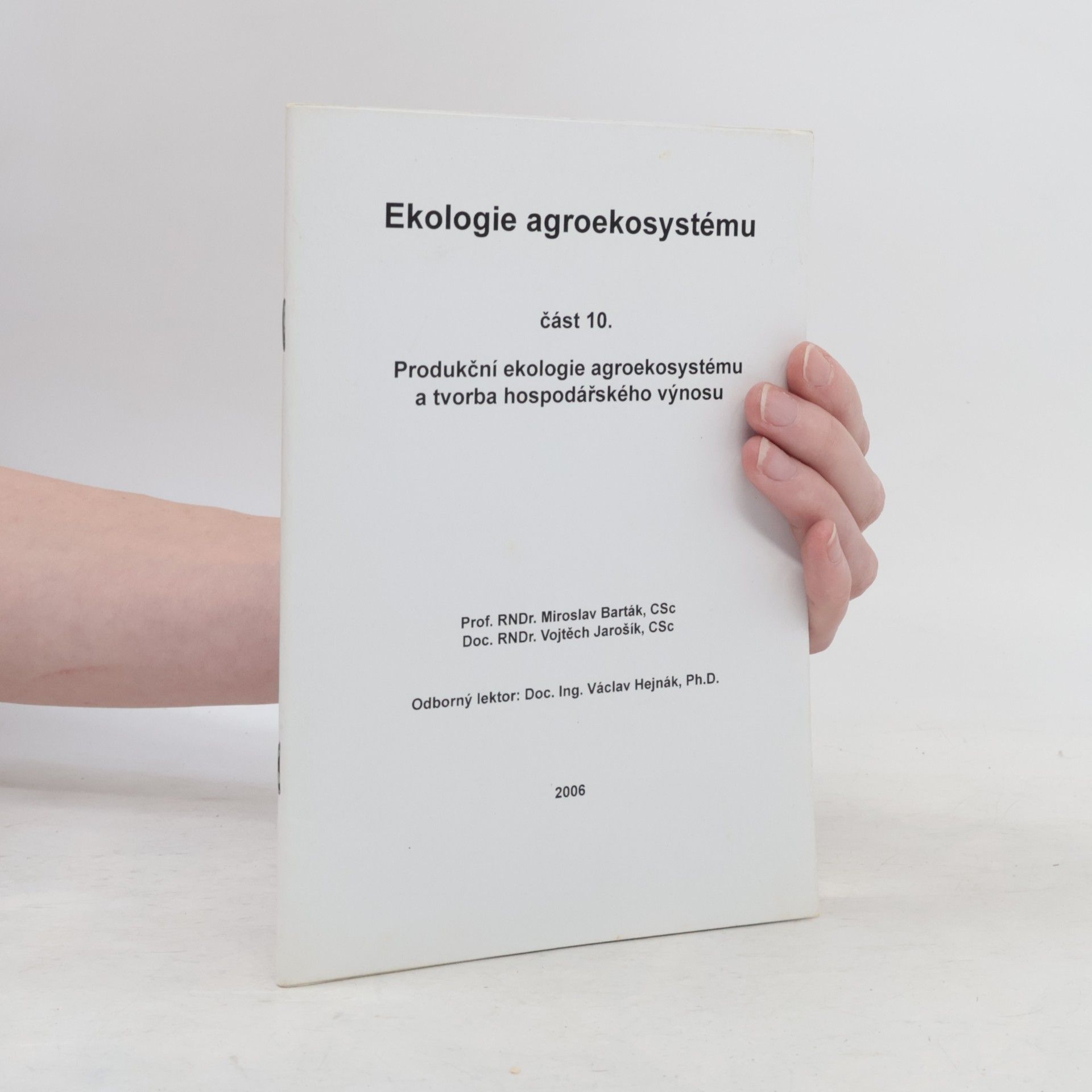 Ekologie agroekosystému. Část 10