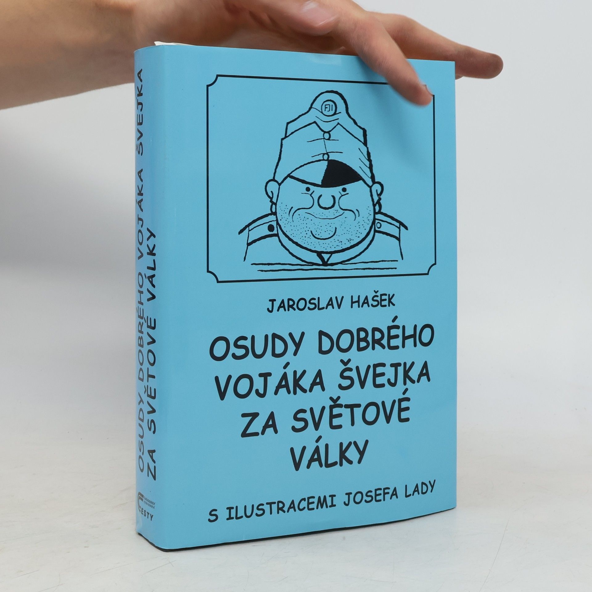 Osudy dobrého vojáka Švejka za světové války. 1.-4. díl