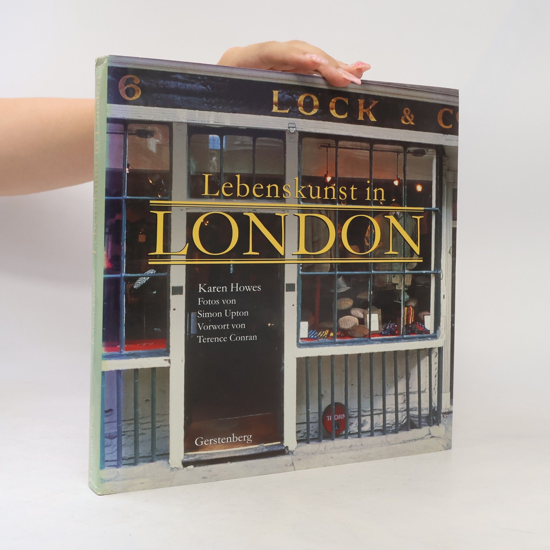 Karen Howes Lebenskunst in London