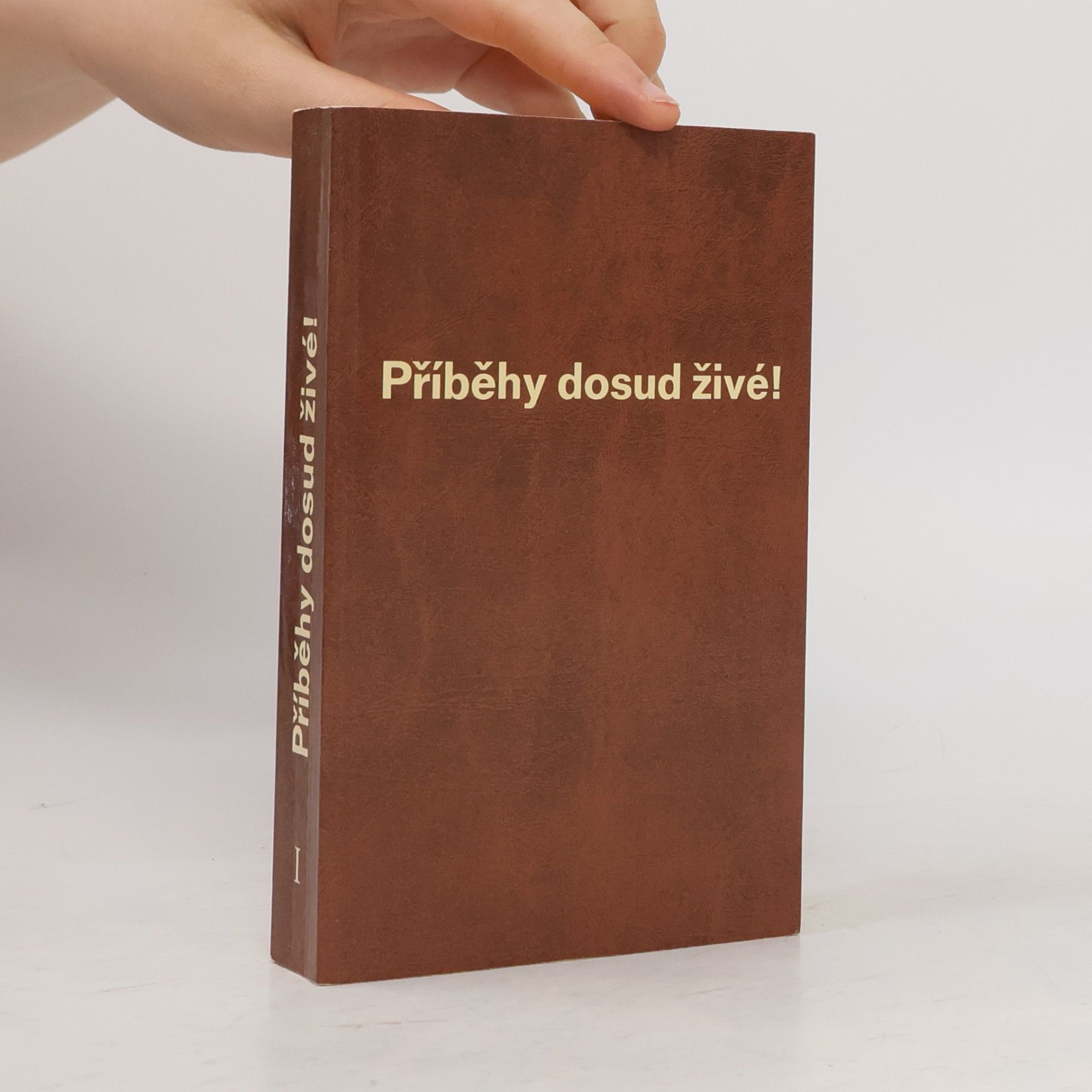 Gottfried Frankhauser Příběhy dosud živé! 1