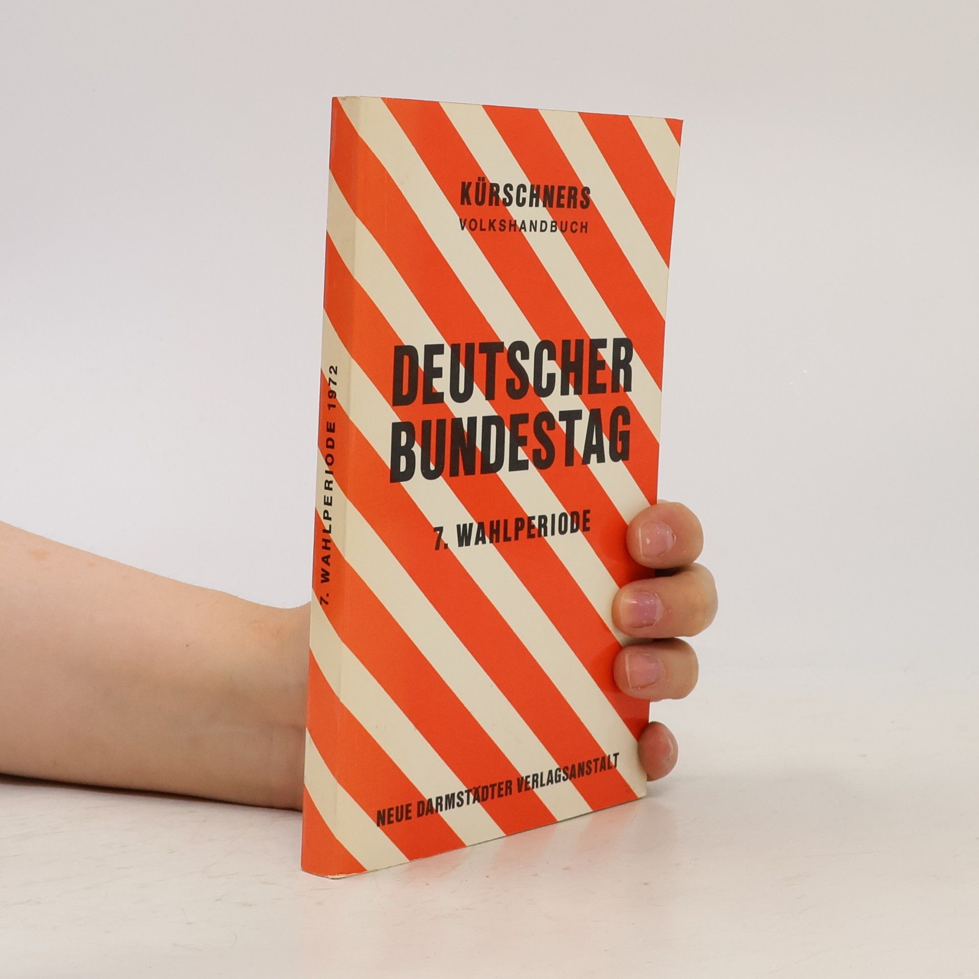 Kürschners Volkshandbuch Deutscher Bundestag 7. Wahlperiode