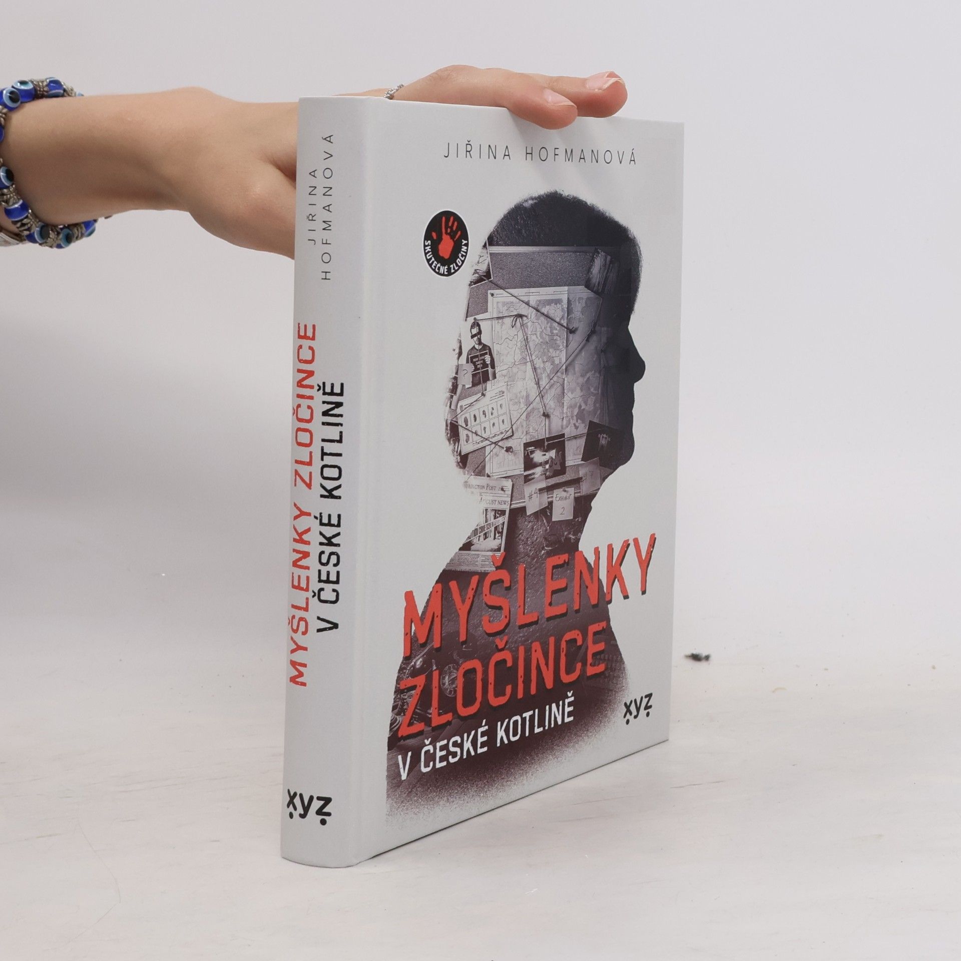 Jiřina Hofmanová Myšlenky zločince v české kotlině