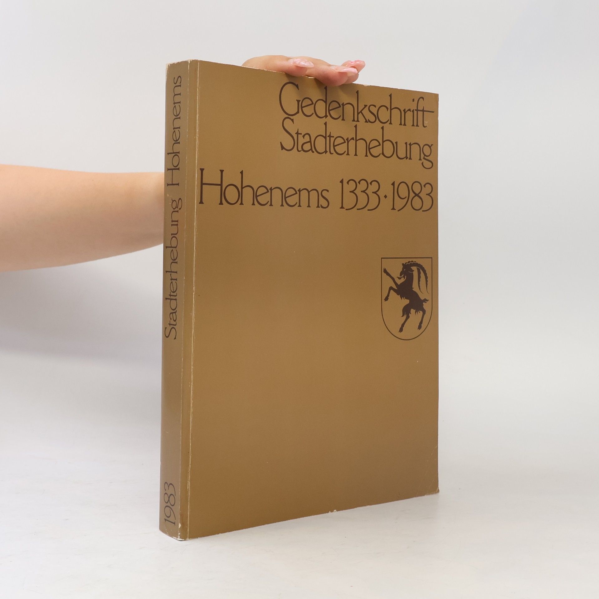 Gedenkschrift Stadterhebung Hohenems 1333-1983