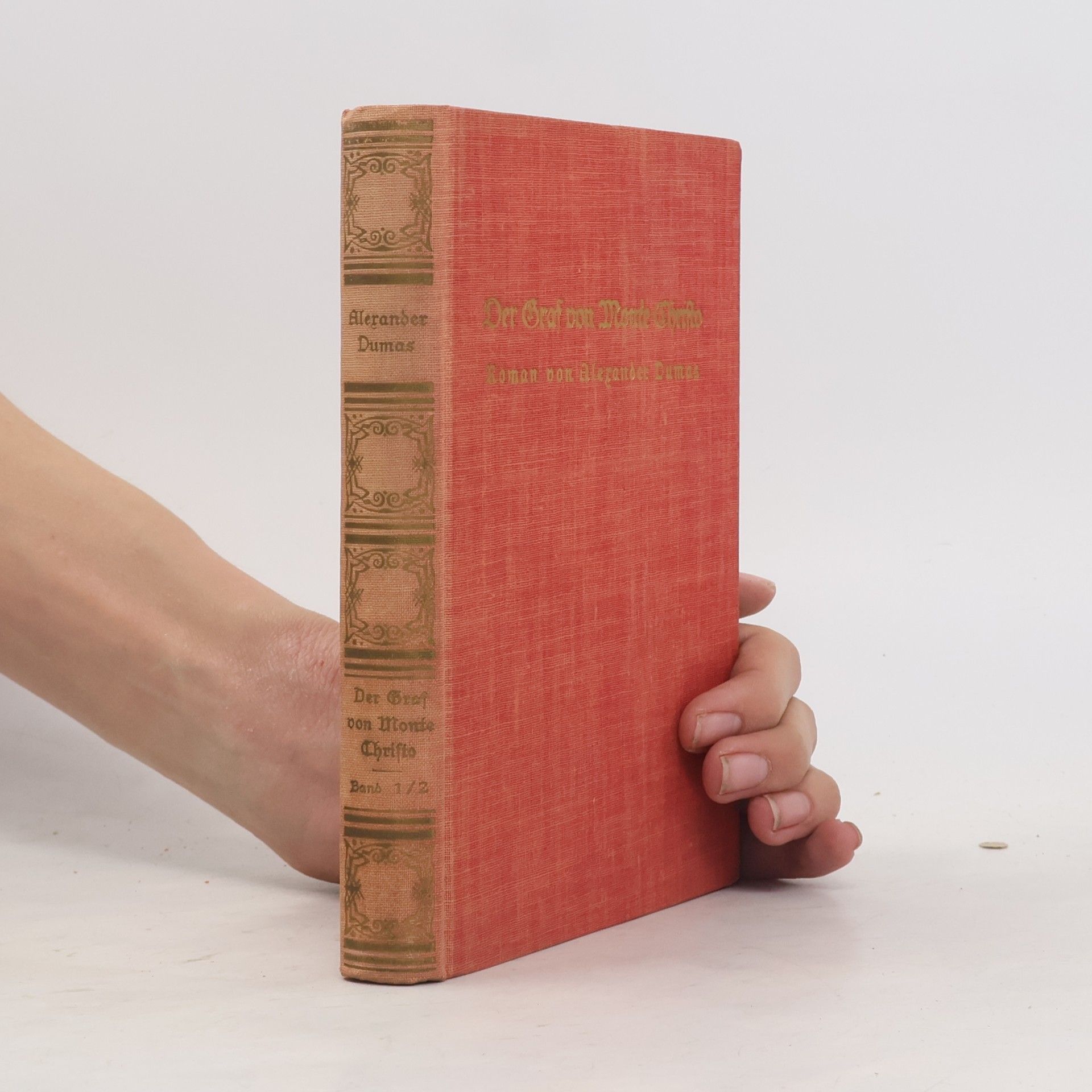 Alexandre Dumas Der Graf von Monte Christo I.