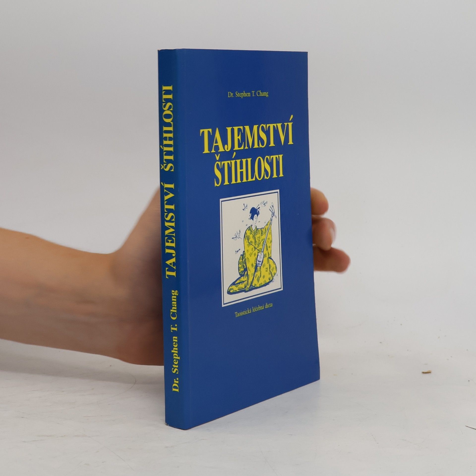 Stephen Thomas Chang Tajemství štíhlosti
