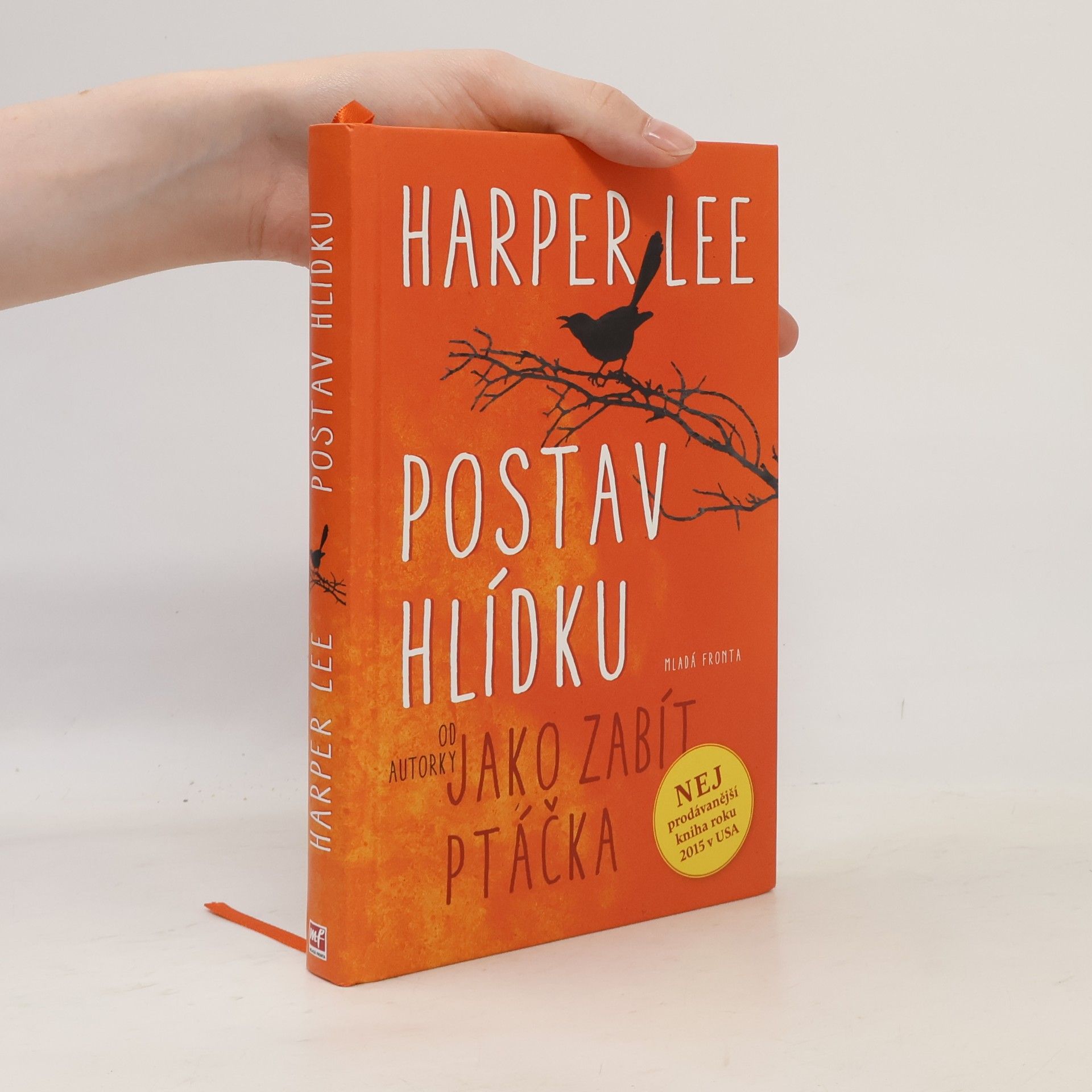 Harper Lee Postav hlídku